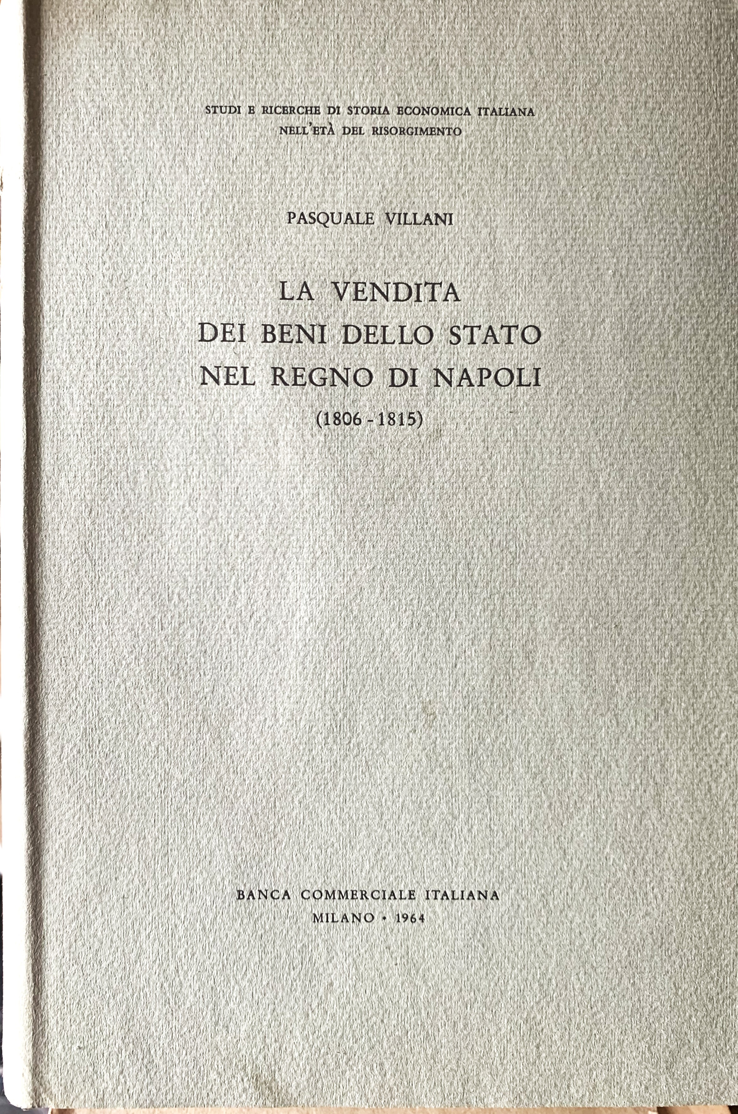 La vendita dei beni dello Stato nel Regno di Napoli …