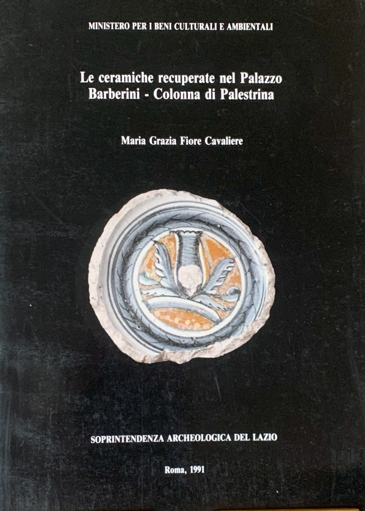 Le ceramiche recuperate nel Palazzo Barberini - Colonna di Palestrina