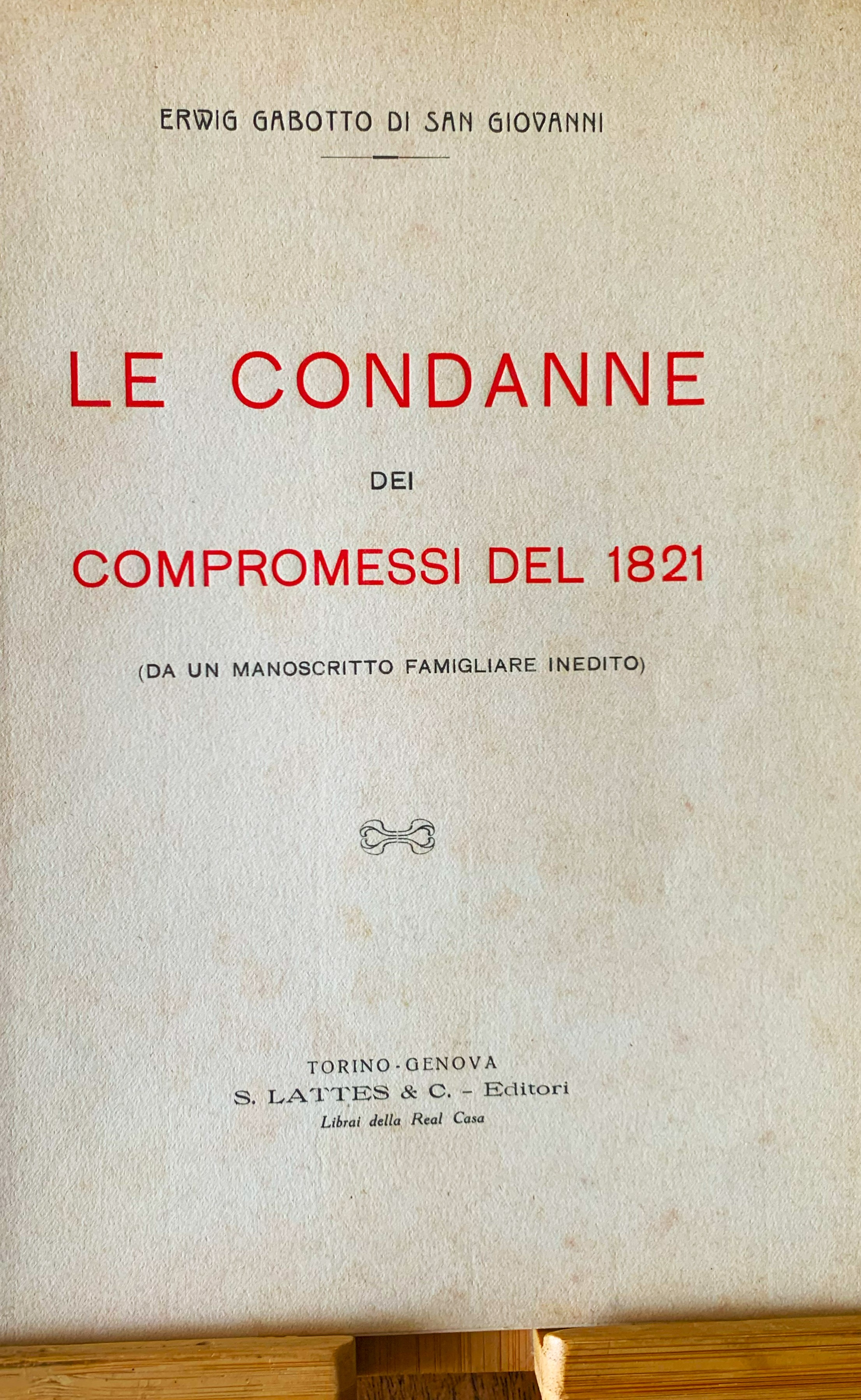 Le condanne dei compromessi del 1821 (da un manoscritto famigliare …