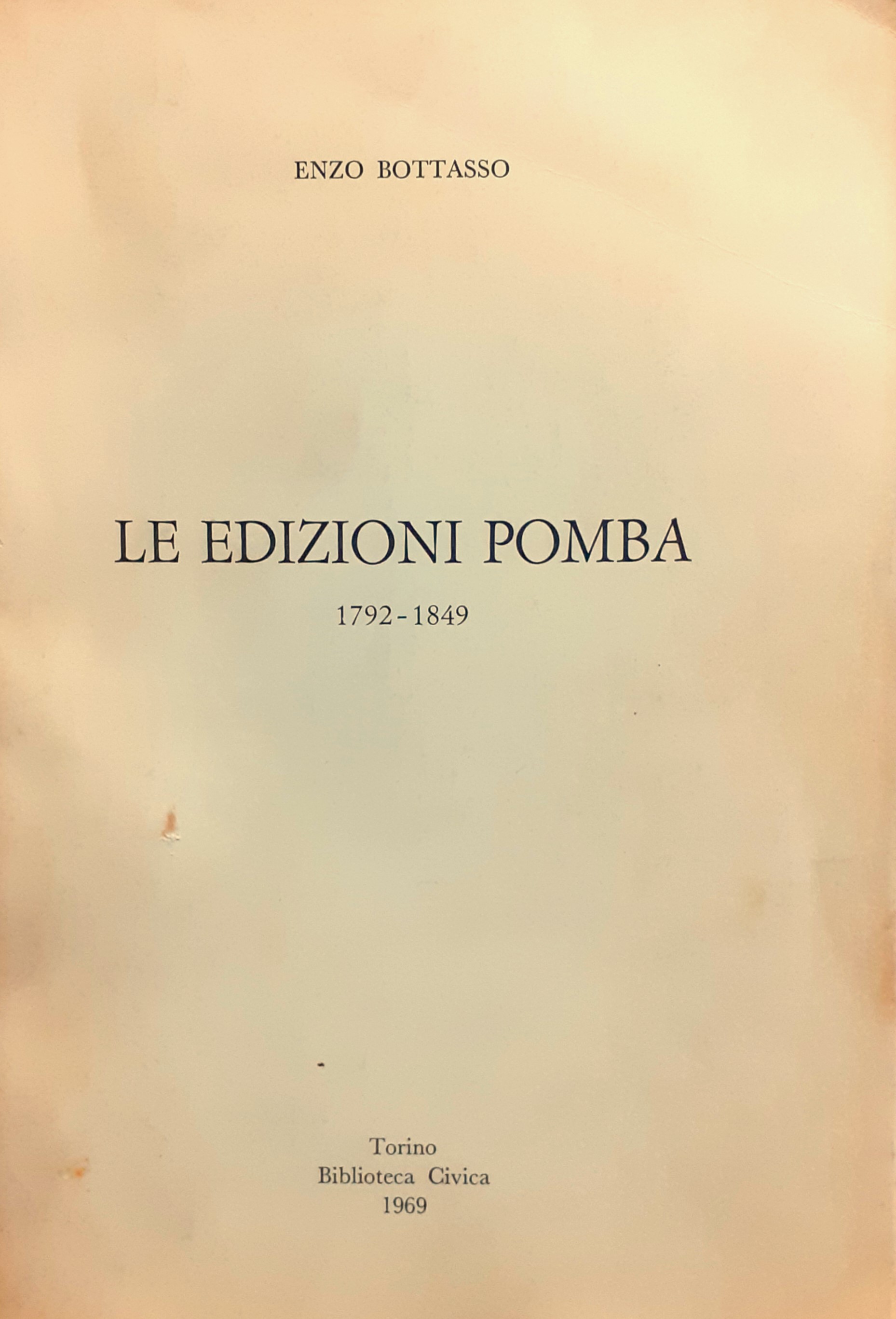 Le Edizioni Pomba 1792-1849