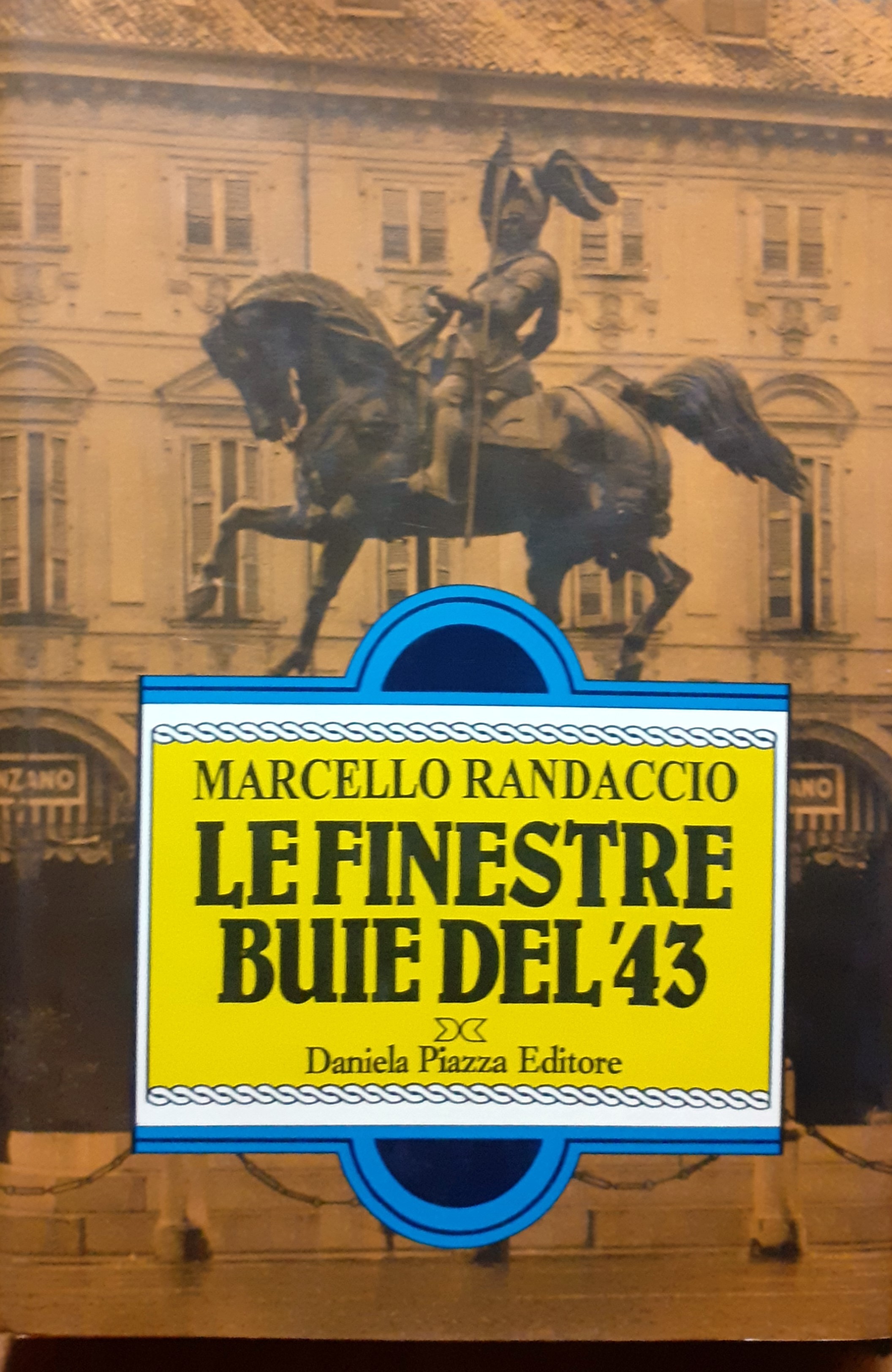 Le finestre buie del '43