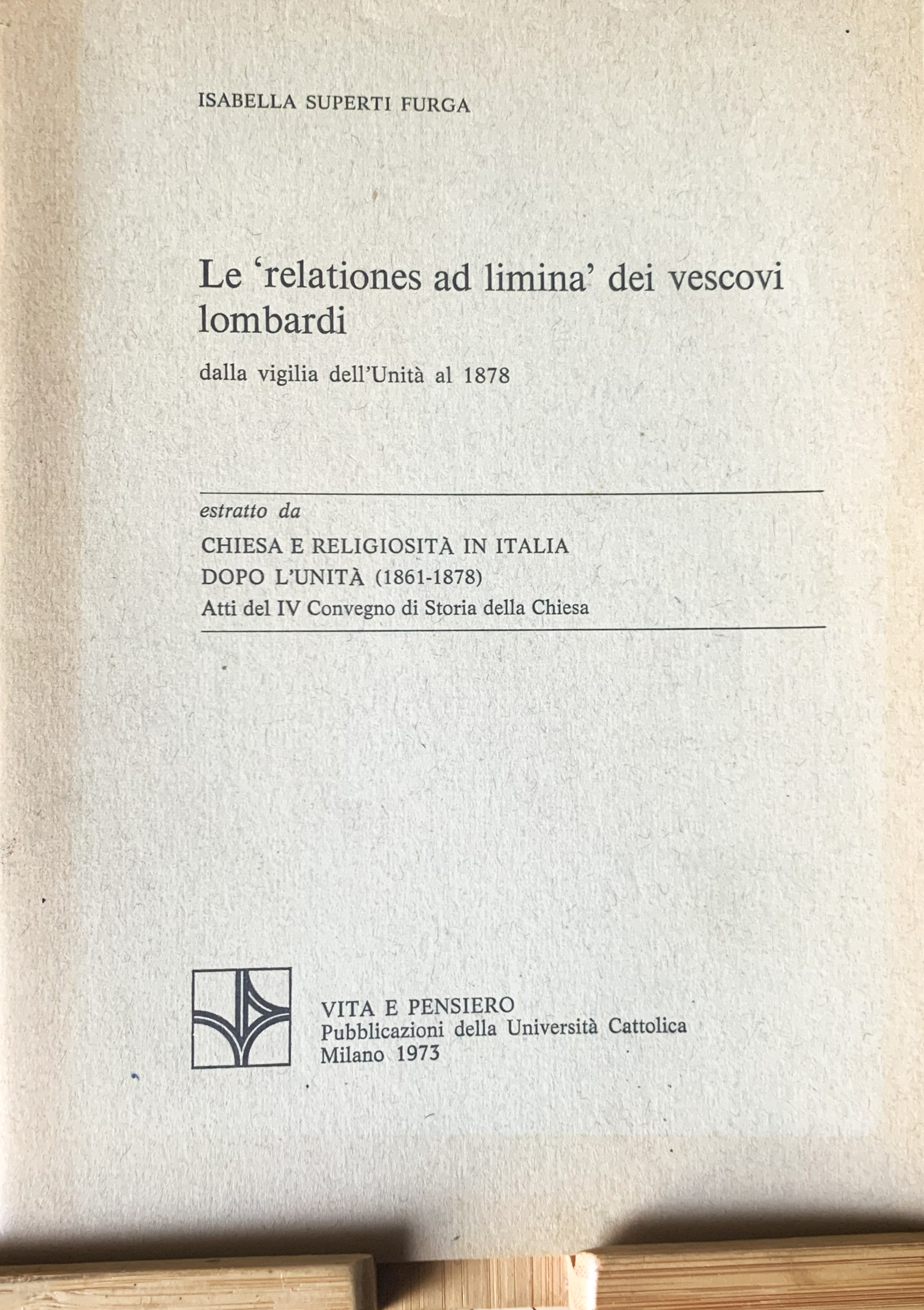 Le 'relationes ad limina' dei vescovi lombardi dalla vigilia dell'Unità …