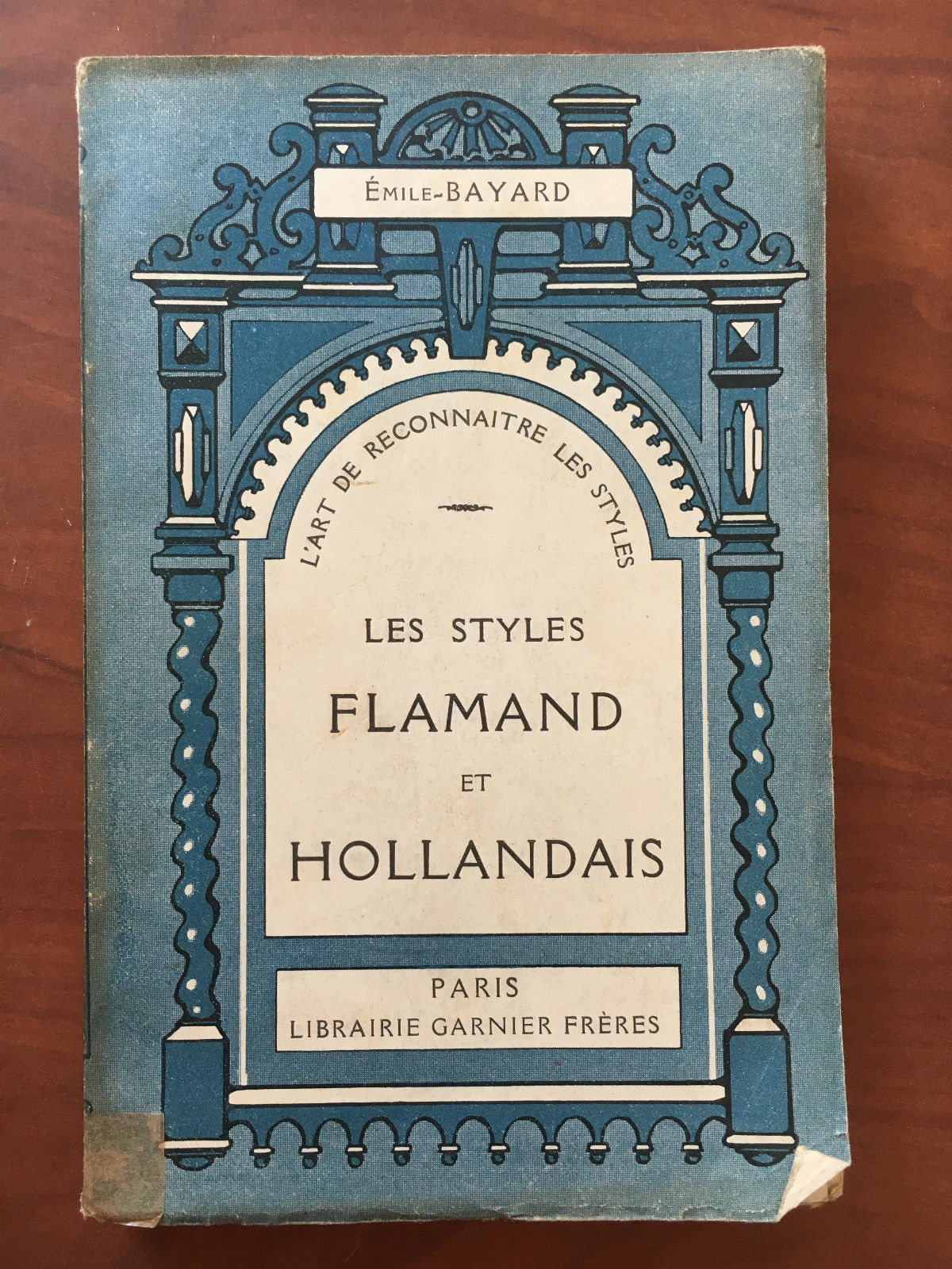 Le Style Flamand et Hollandais Emile Bayard Garnier Frères Paris …