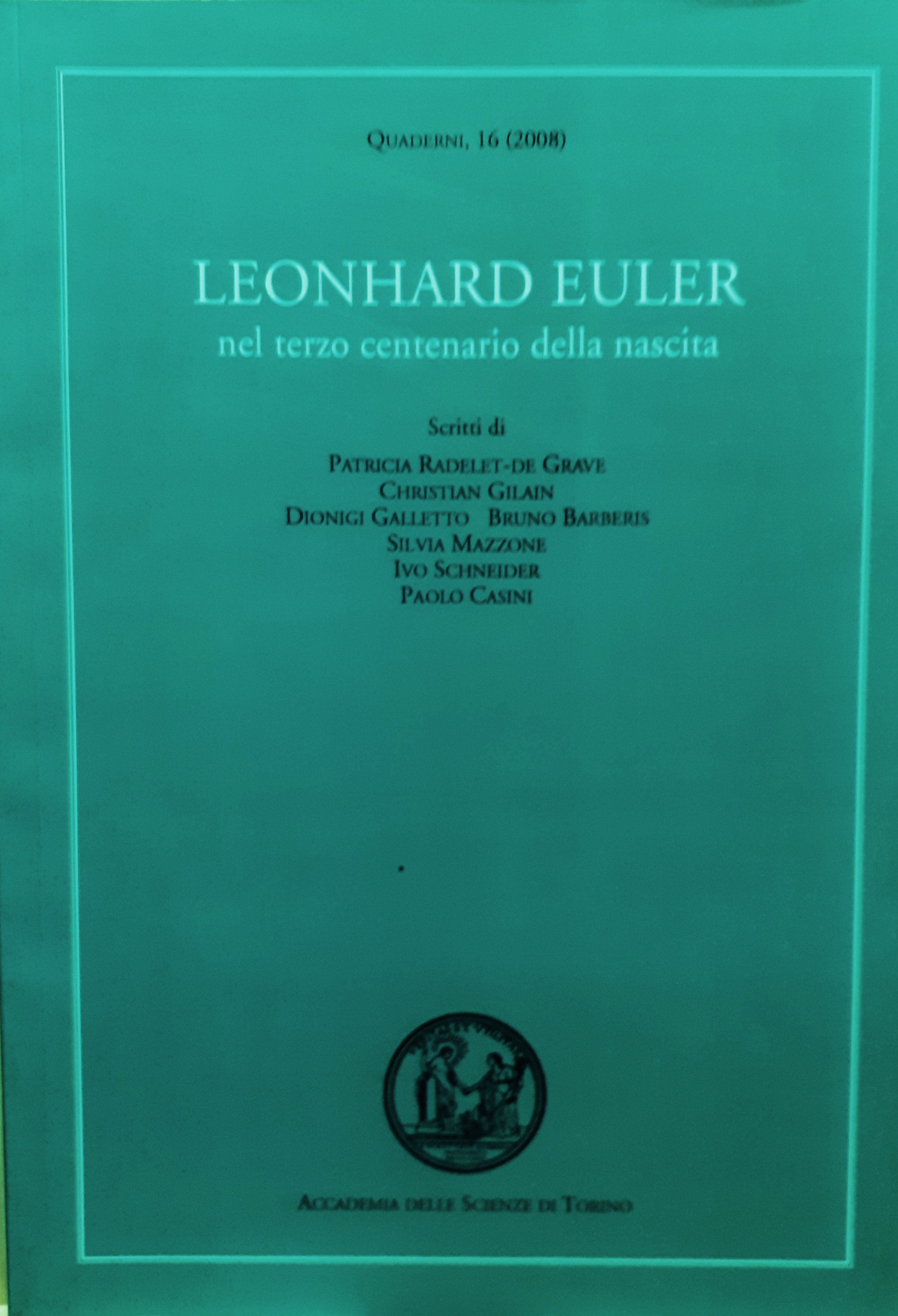Leonhard Euler nel terzo centenario della nascita 2008