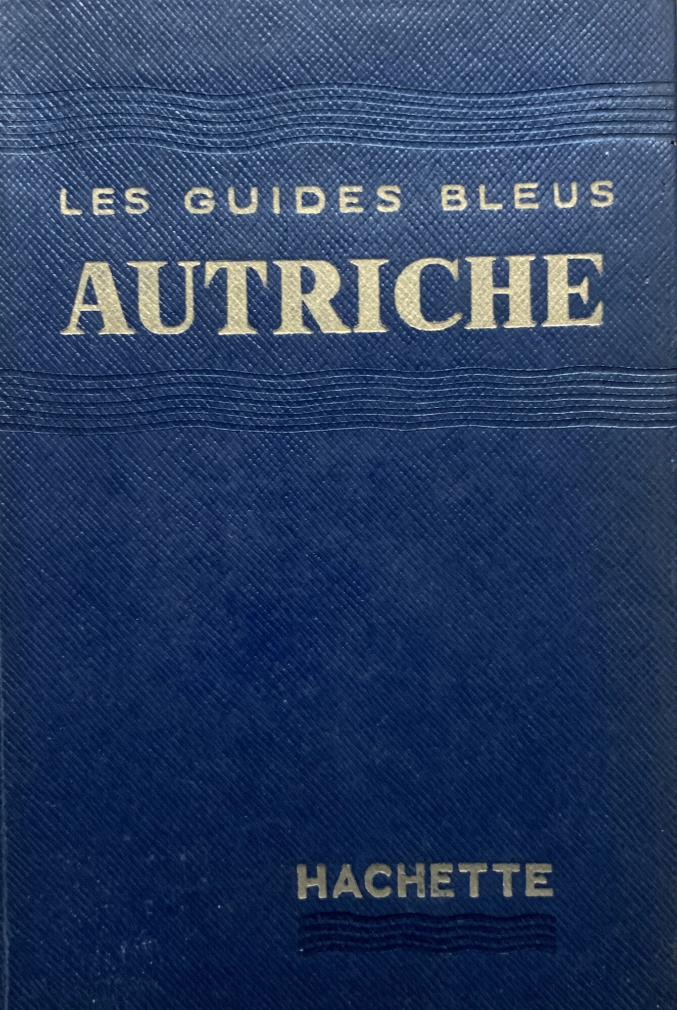 Les Guides Bleus. Autriche
