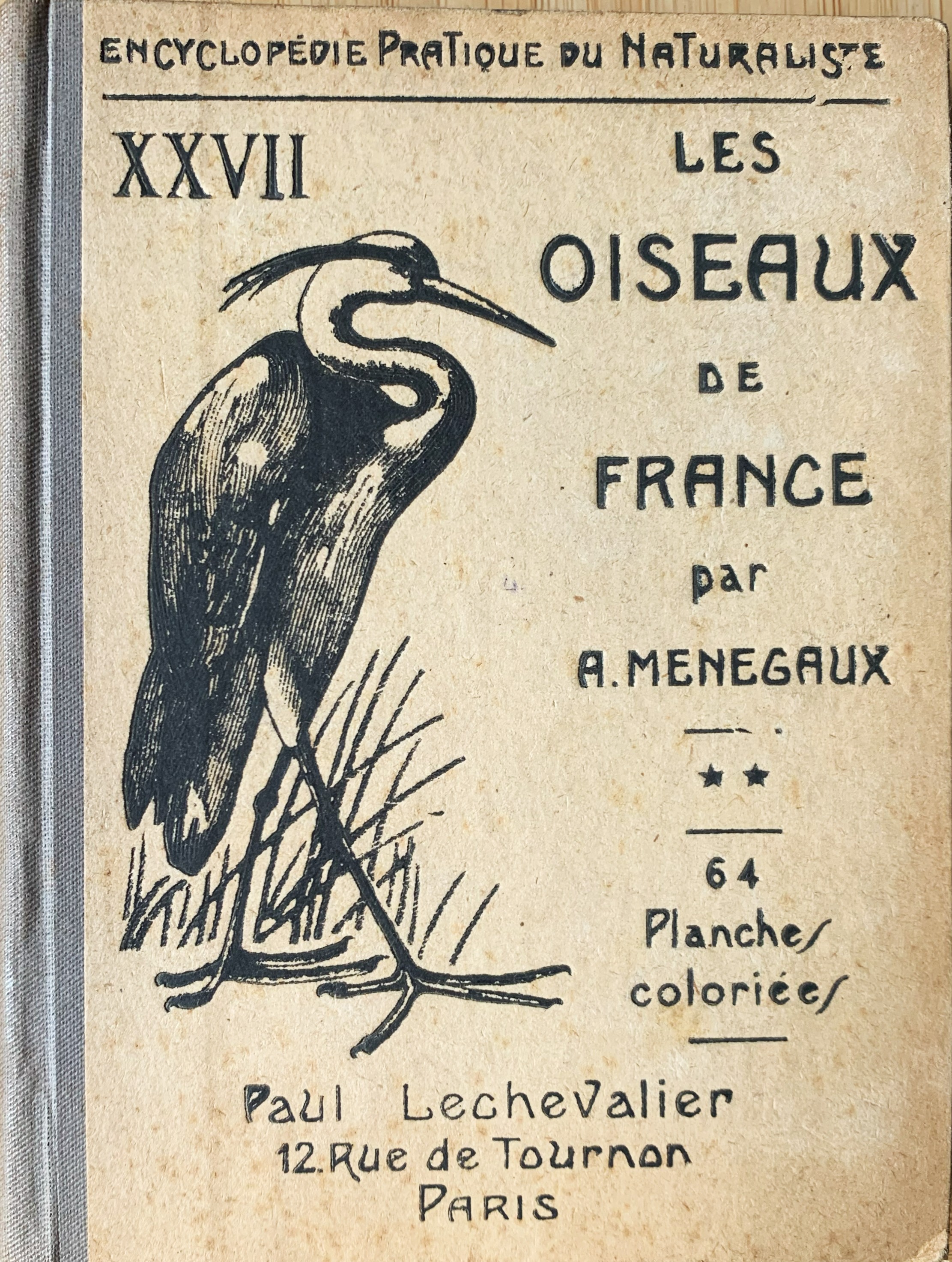 Les oiseaux de France. XXVII. Volume II: Oiseaux d'eau et …