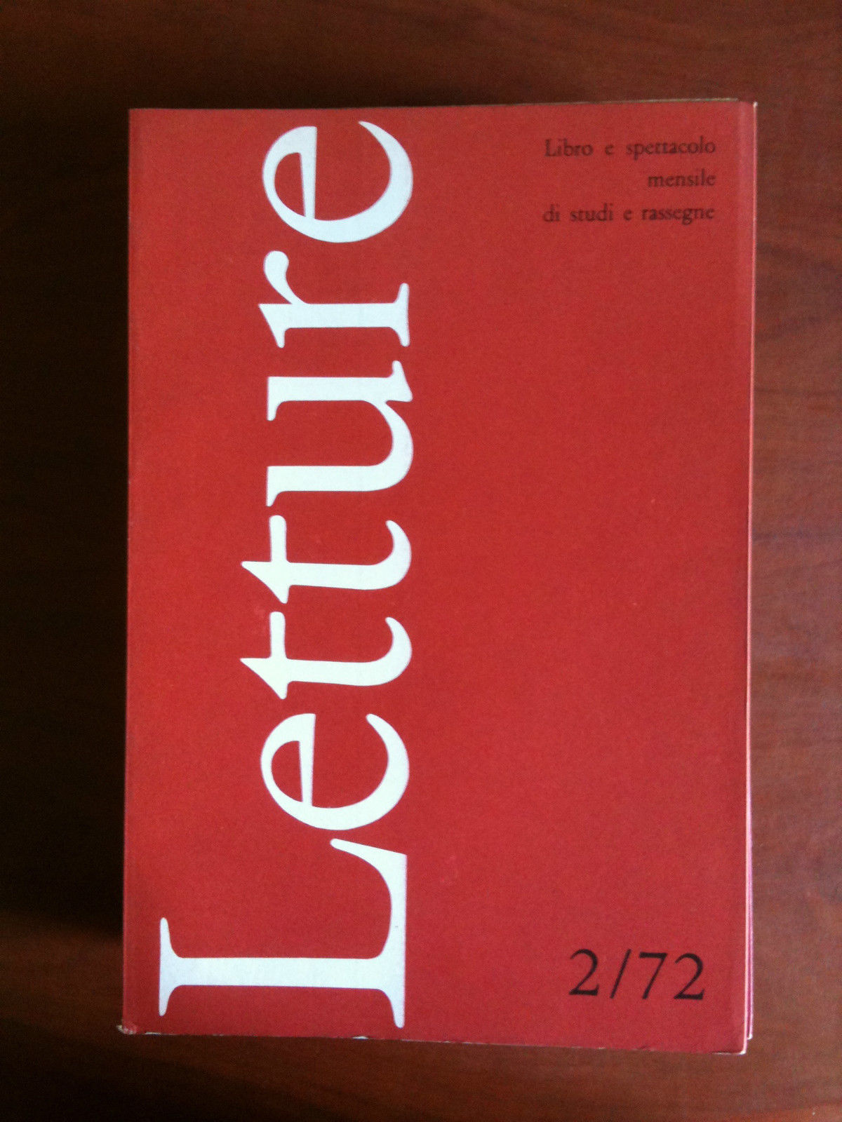 LETTURE Libro e spettacolo mensile di studi e rassegne 2/72