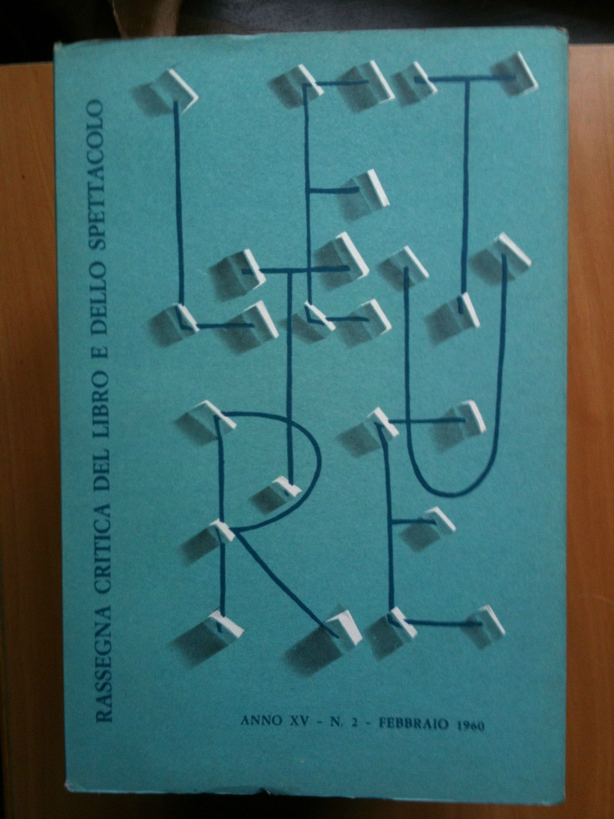 LETTURE Rassegna critica del ibro e dello spettacolo Anno XV …