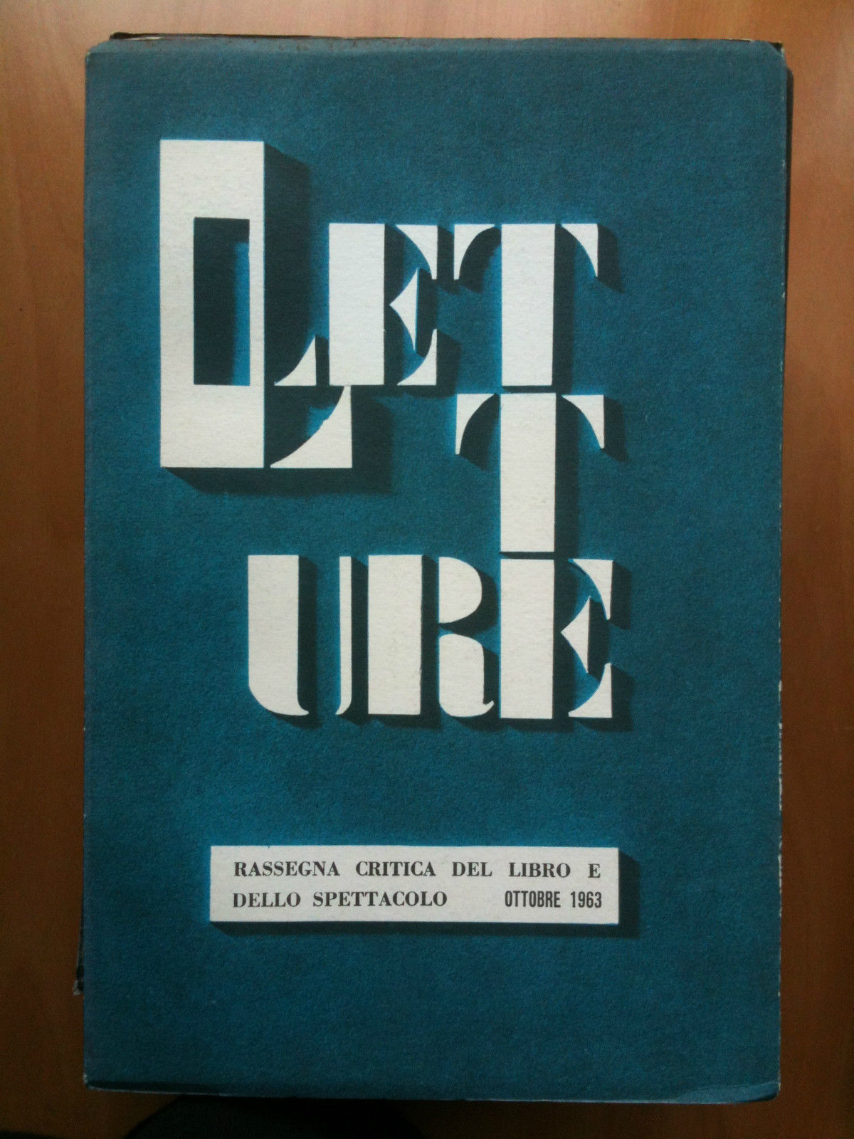 LETTURE Rassegna critica del ibro e dello spettacolo Anno XVIII …