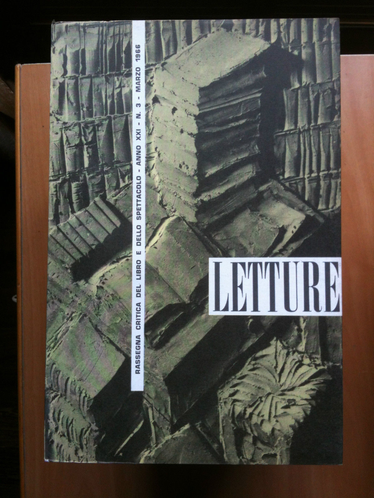 LETTURE Rassegna critica del ibro e dello spettacolo Anno XXI …