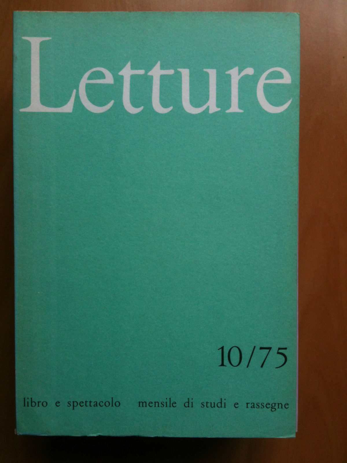 LETTURE Rassegna critica del ibro e dello spettacolo Anno XXX …