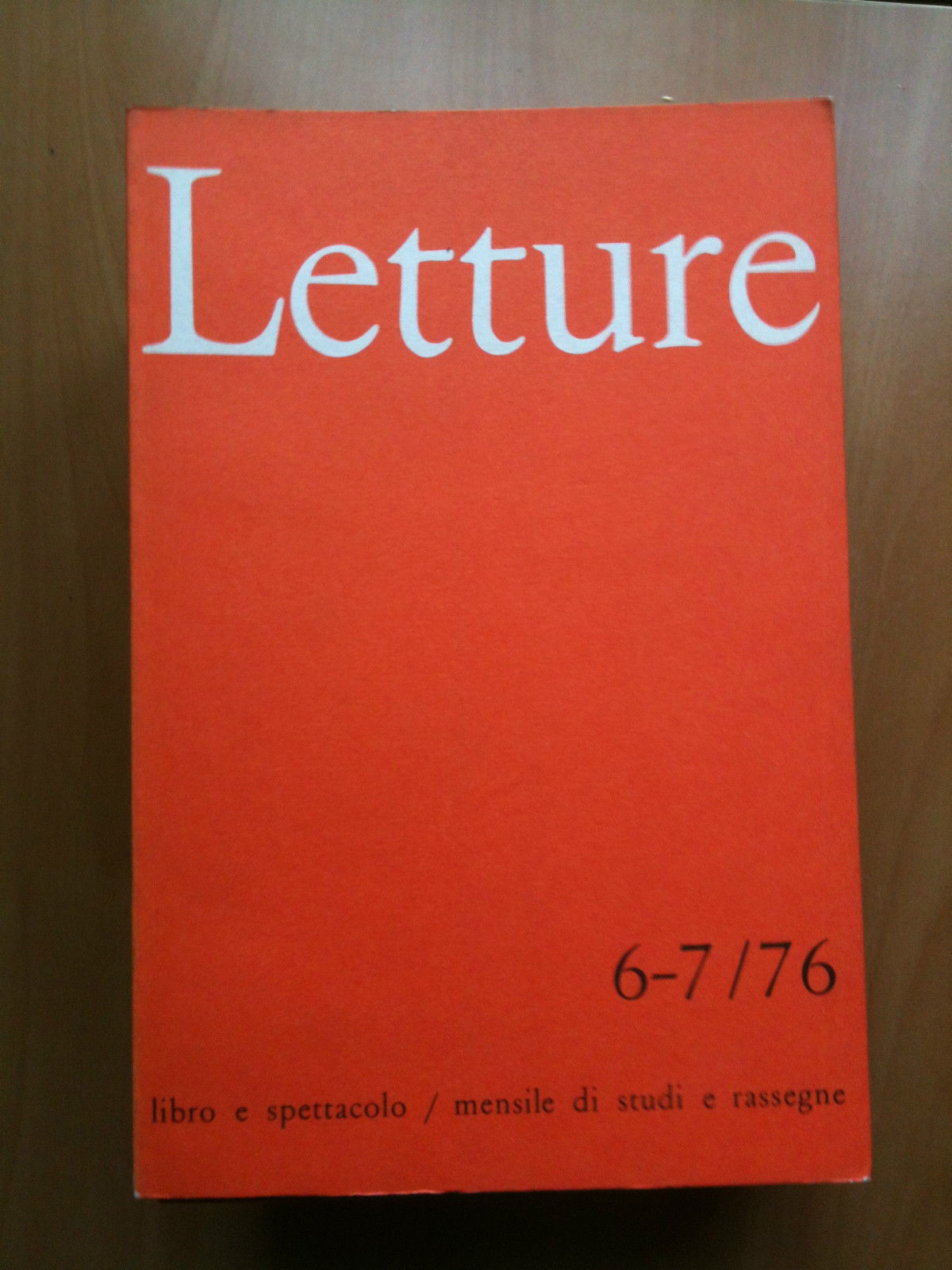 LETTURE Rassegna critica del ibro e dello spettacolo Anno XXXI …