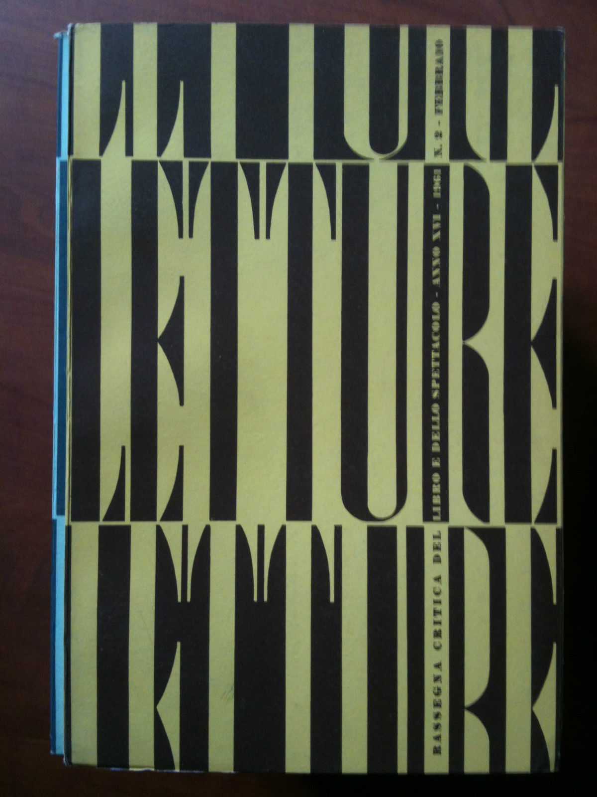 LETTURE rassegna critica del libro e dello spettacolo Anno XVI …