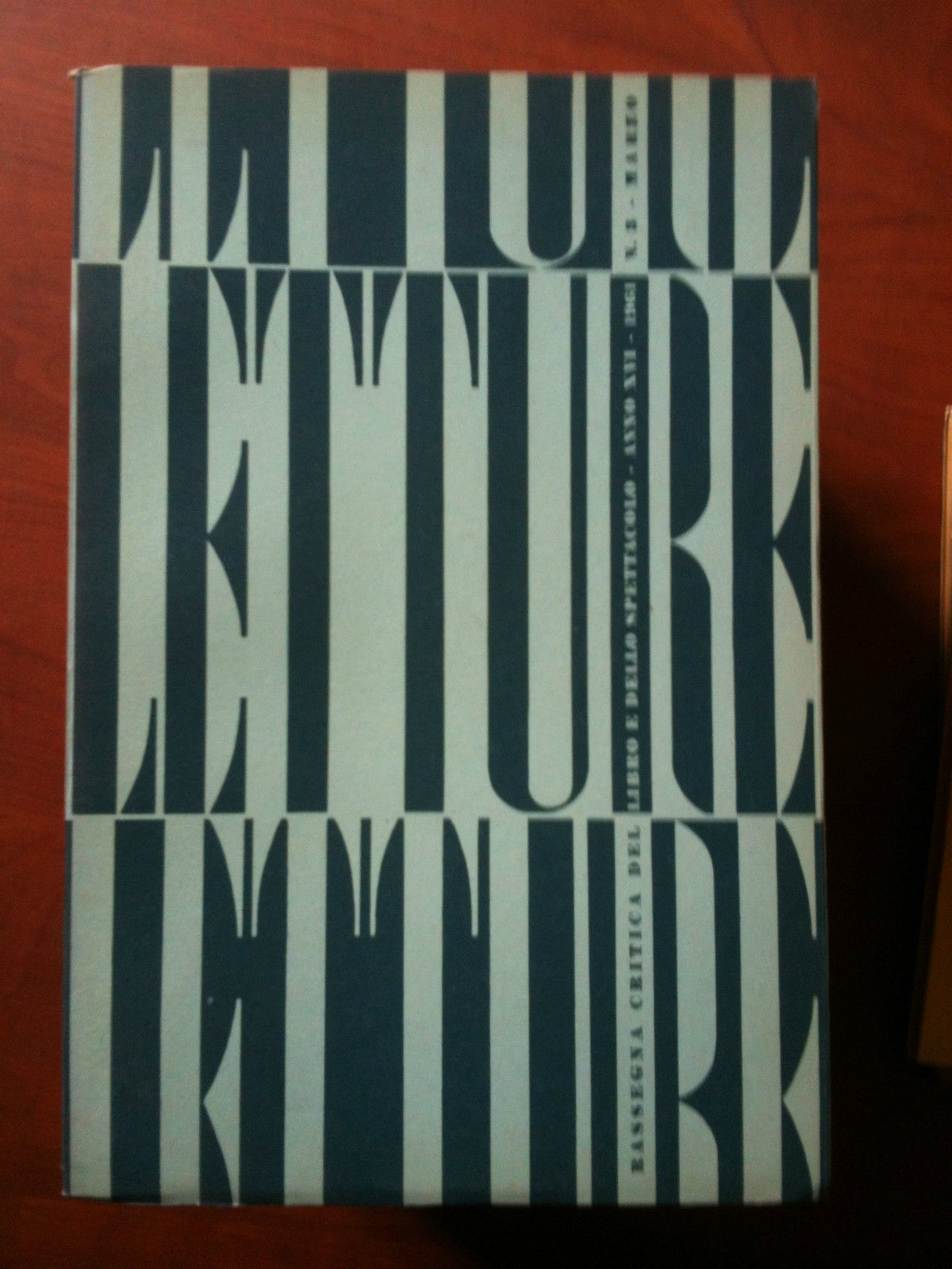 LETTURE rassegna critica del libro e dello spettacolo Anno XVI …