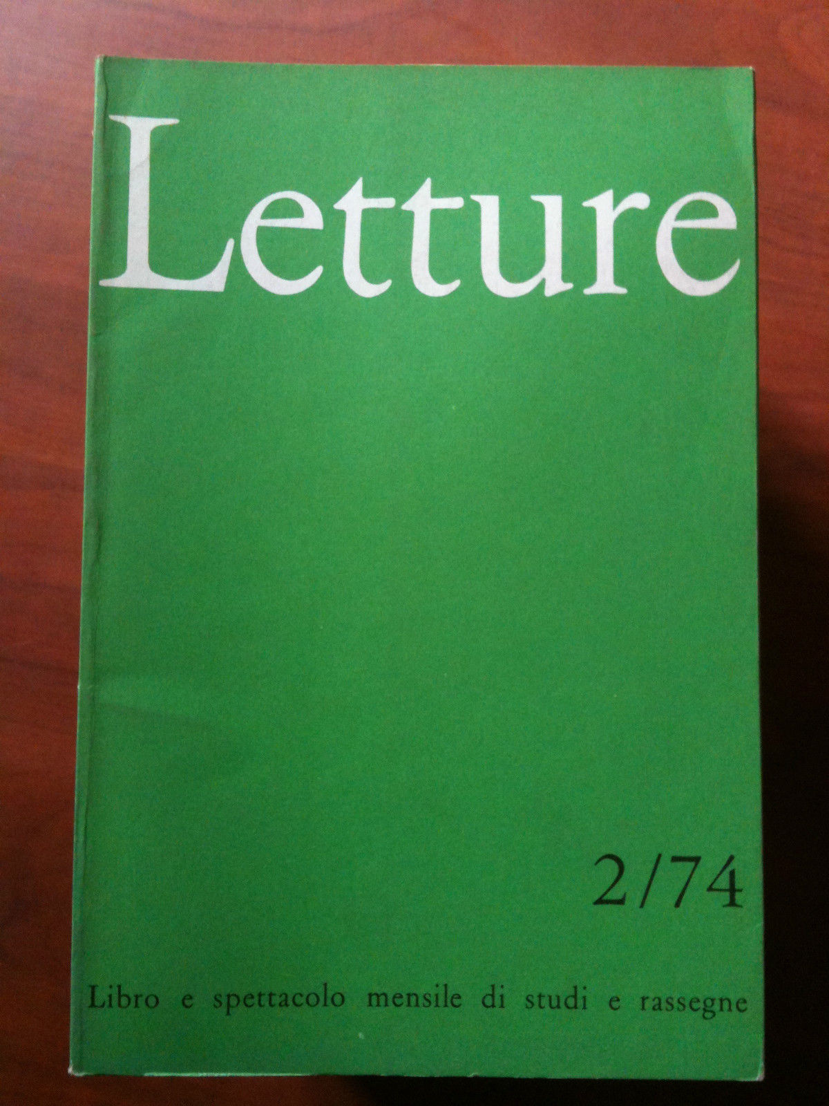 LETTURE rassegna critica del libro e dello spettacolo Anno XXIX …