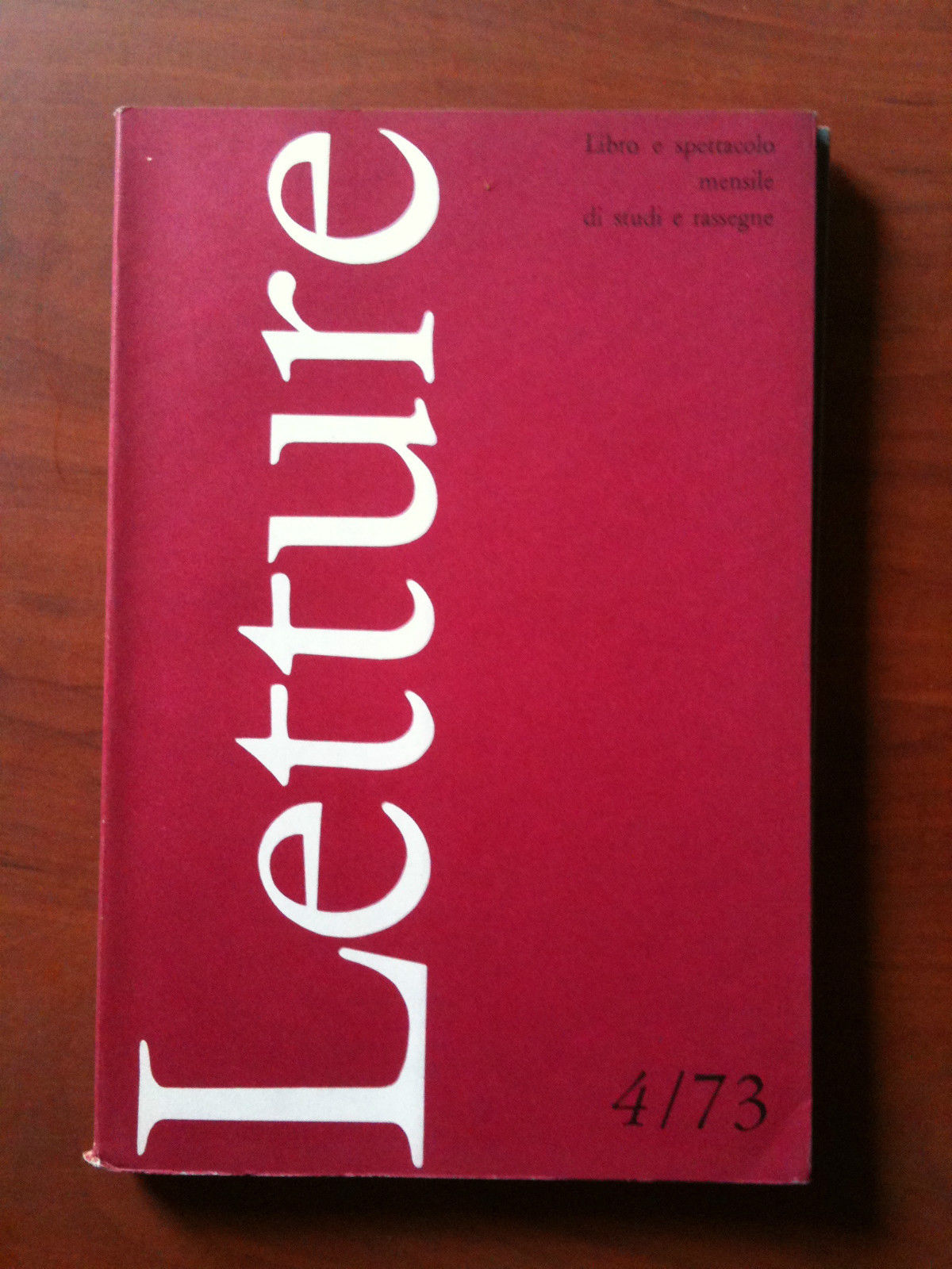 LETTURE rassegna critica del libro e dello spettacolo Anno XXVIII …