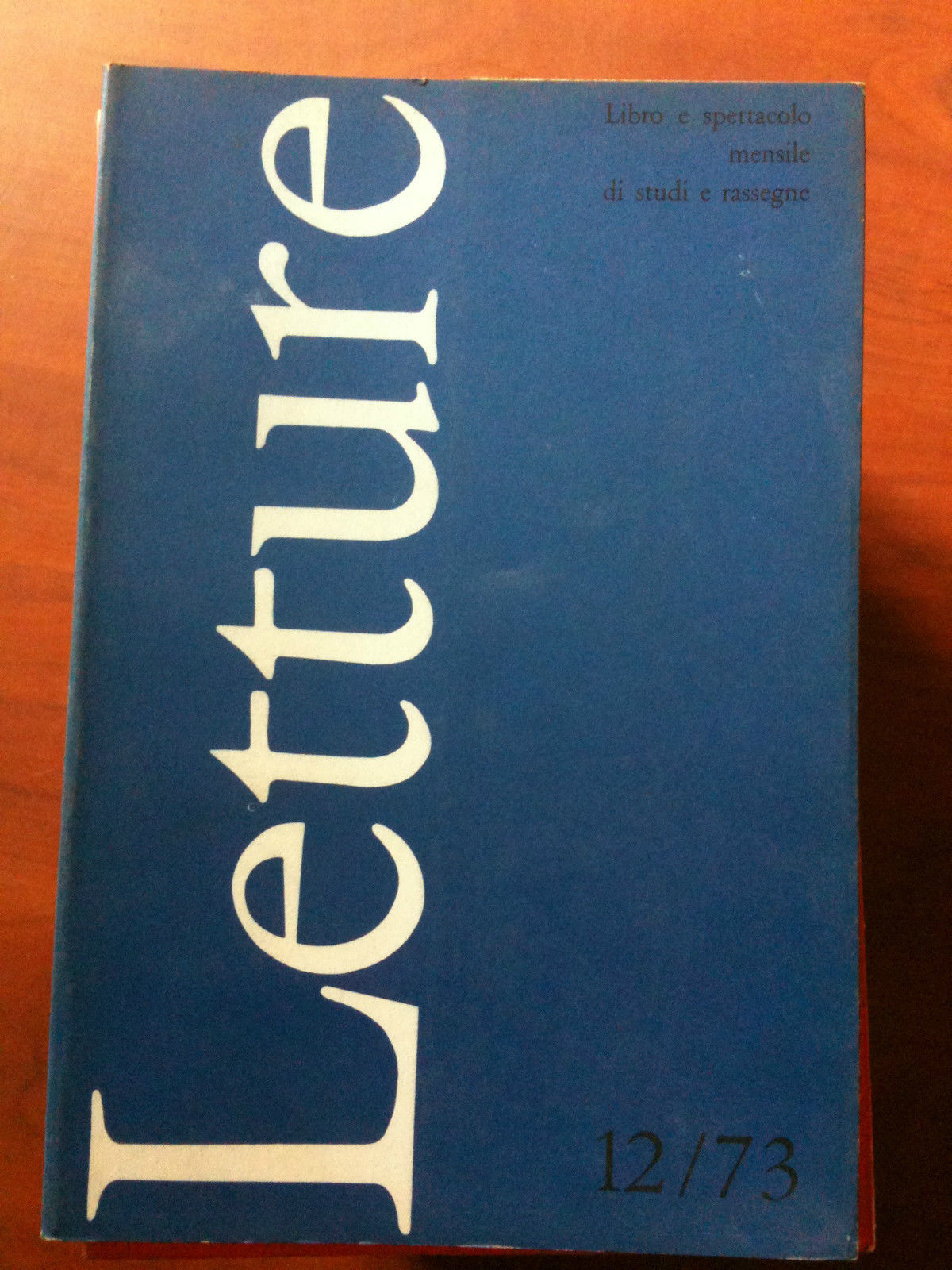 LETTURE rassegna critica del libro e dello spettacolo Anno XXVIII …