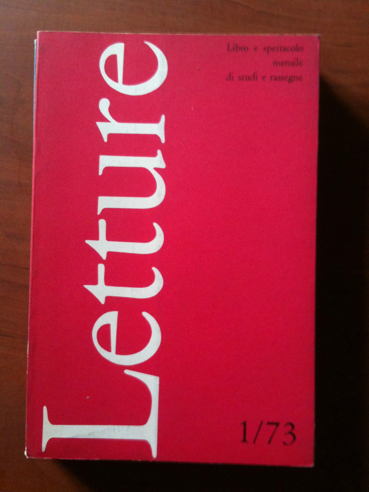 LETTURE rassegna critica del libro e dello spettacolo Anno XXVIII …