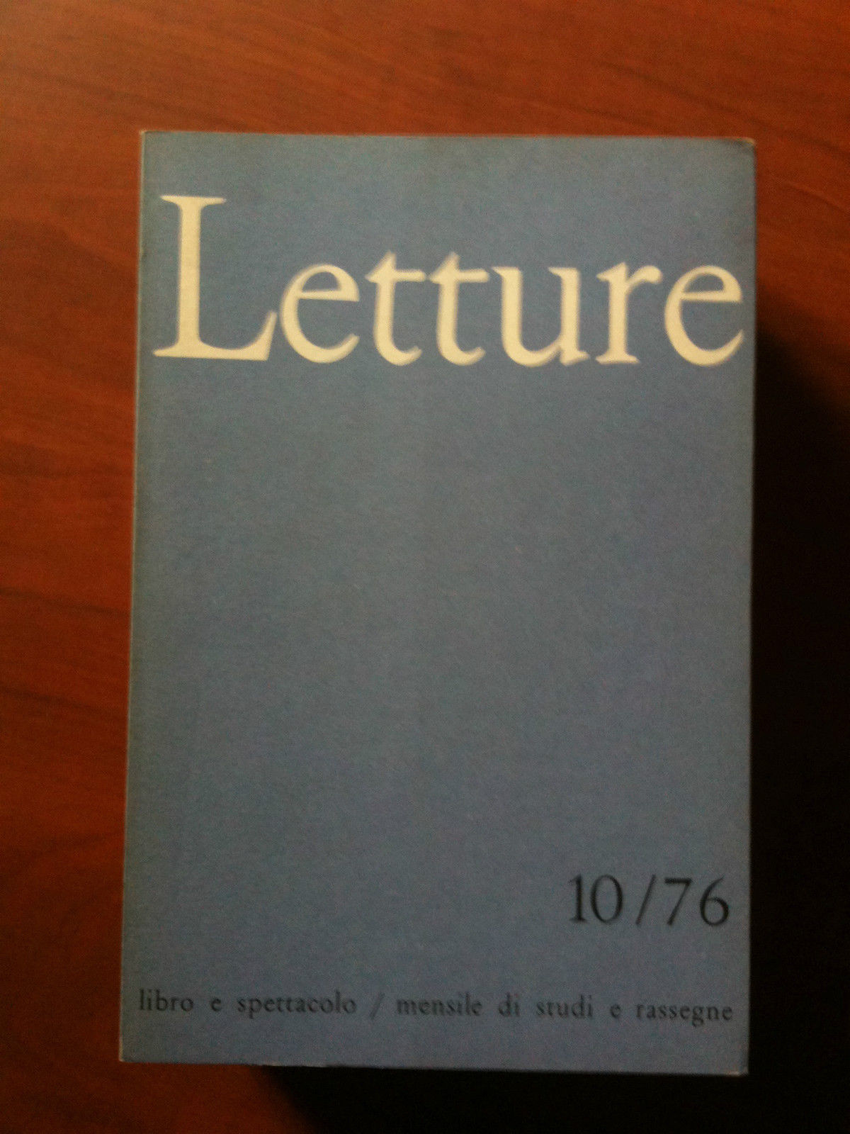 LETTURE rassegna critica del libro e dello spettacolo Anno XXXI …