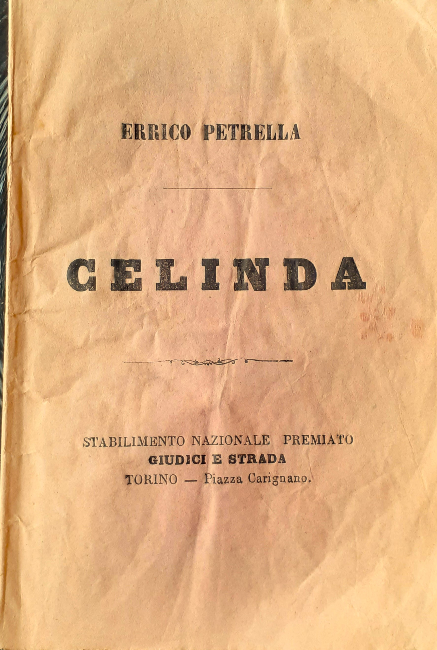 Libretto d'opera Errico Petrella D. Bolognese " Celinda" Teatro Regio …