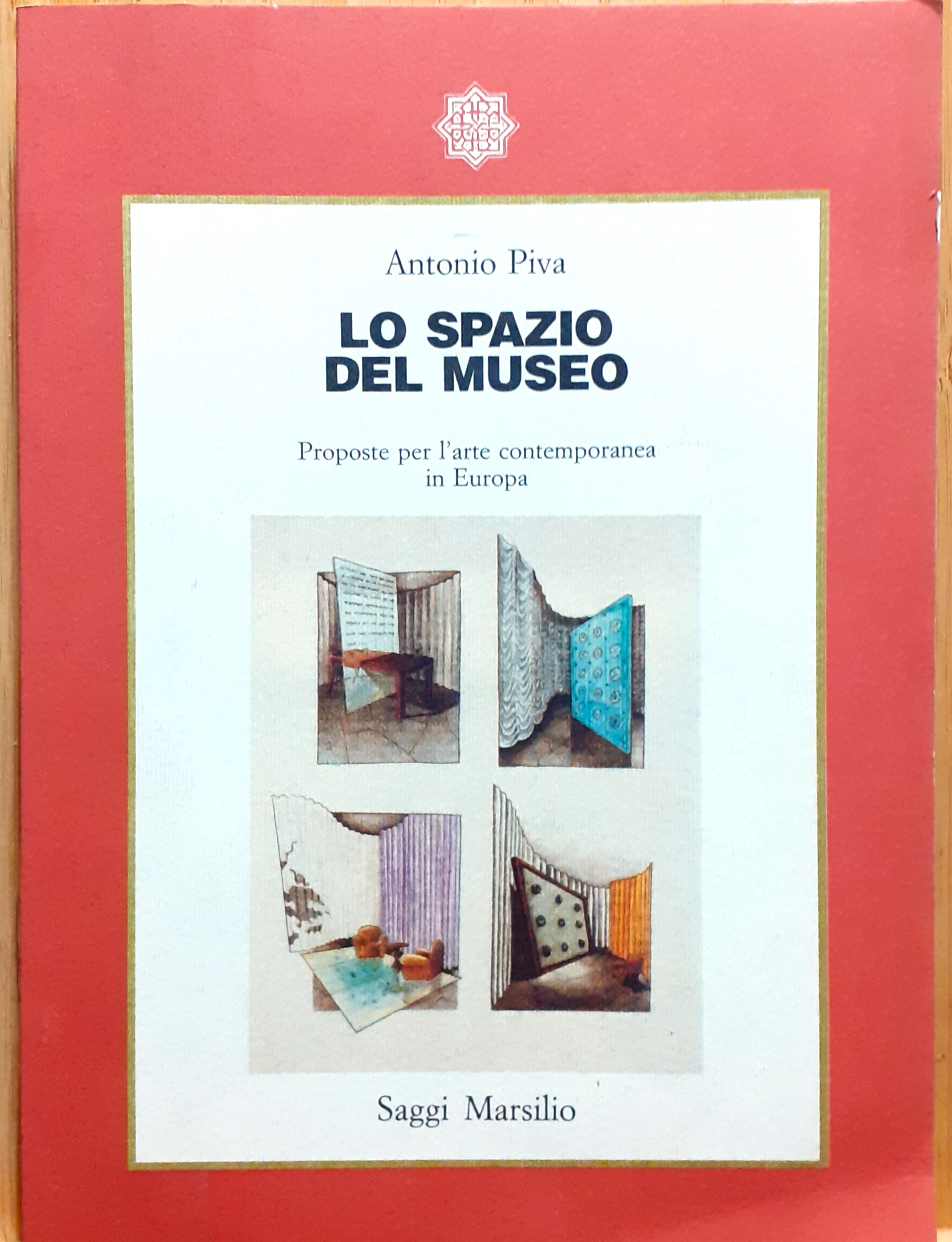 Lo spazio del museo. Proposte per l'arte contemporanea in Europa