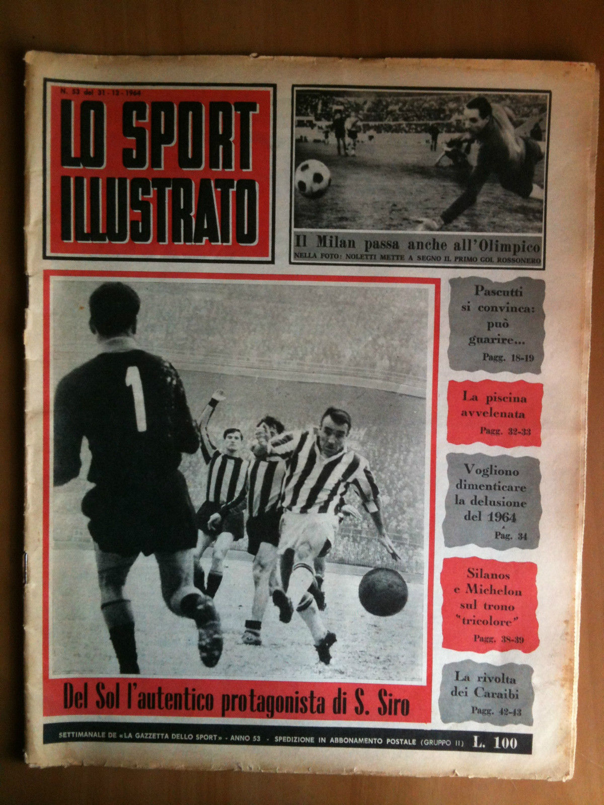 Lo Sport Illustrato n^ 53 Dicembre 1964 settimanale de "La …