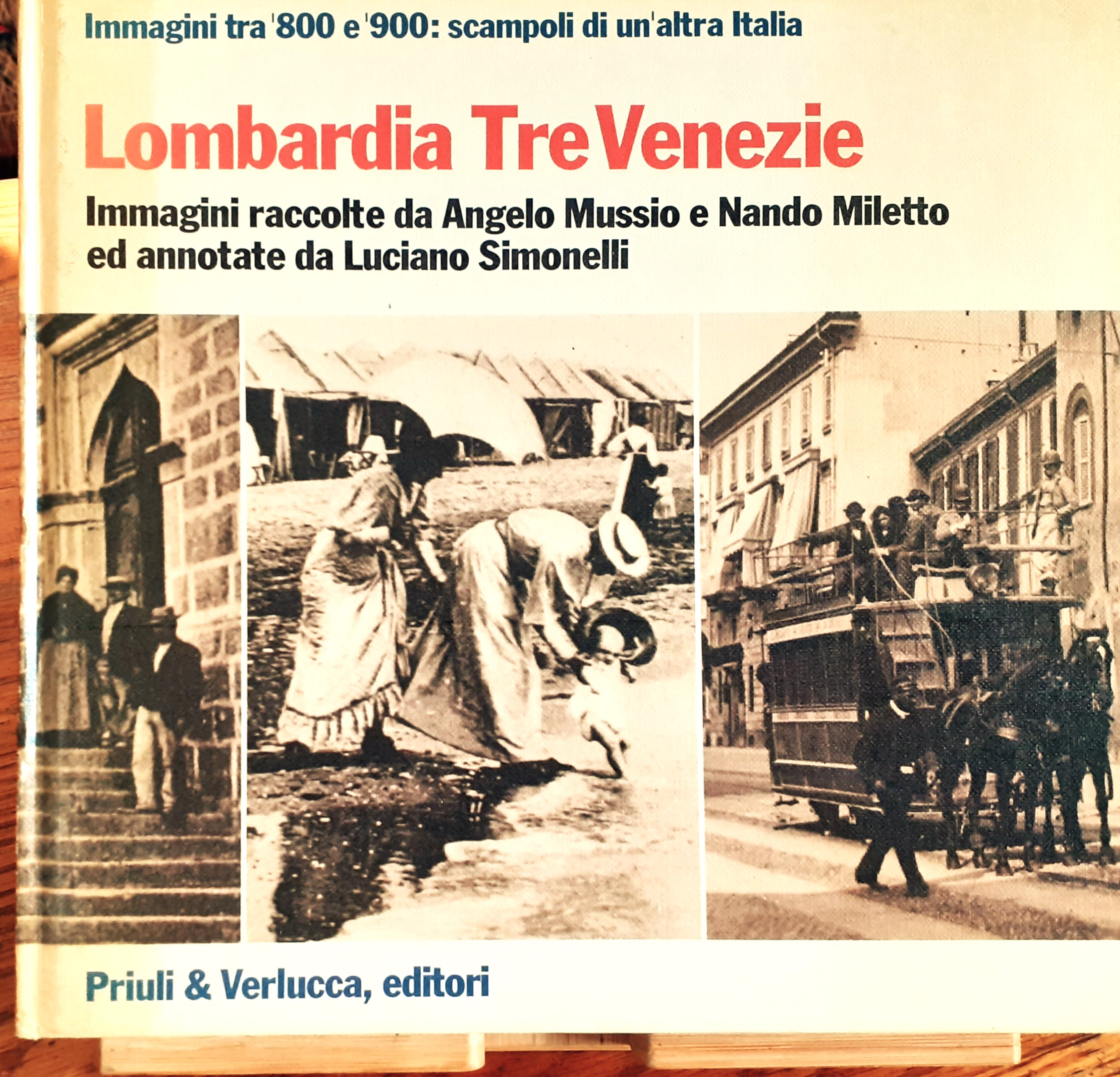 Lombardia Tre Venezie Immagini tra '800 e '900