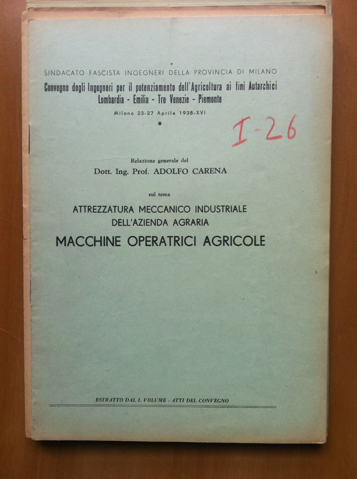 Macchine operatrici Agricole Adolfo Carena 1938 - E15074