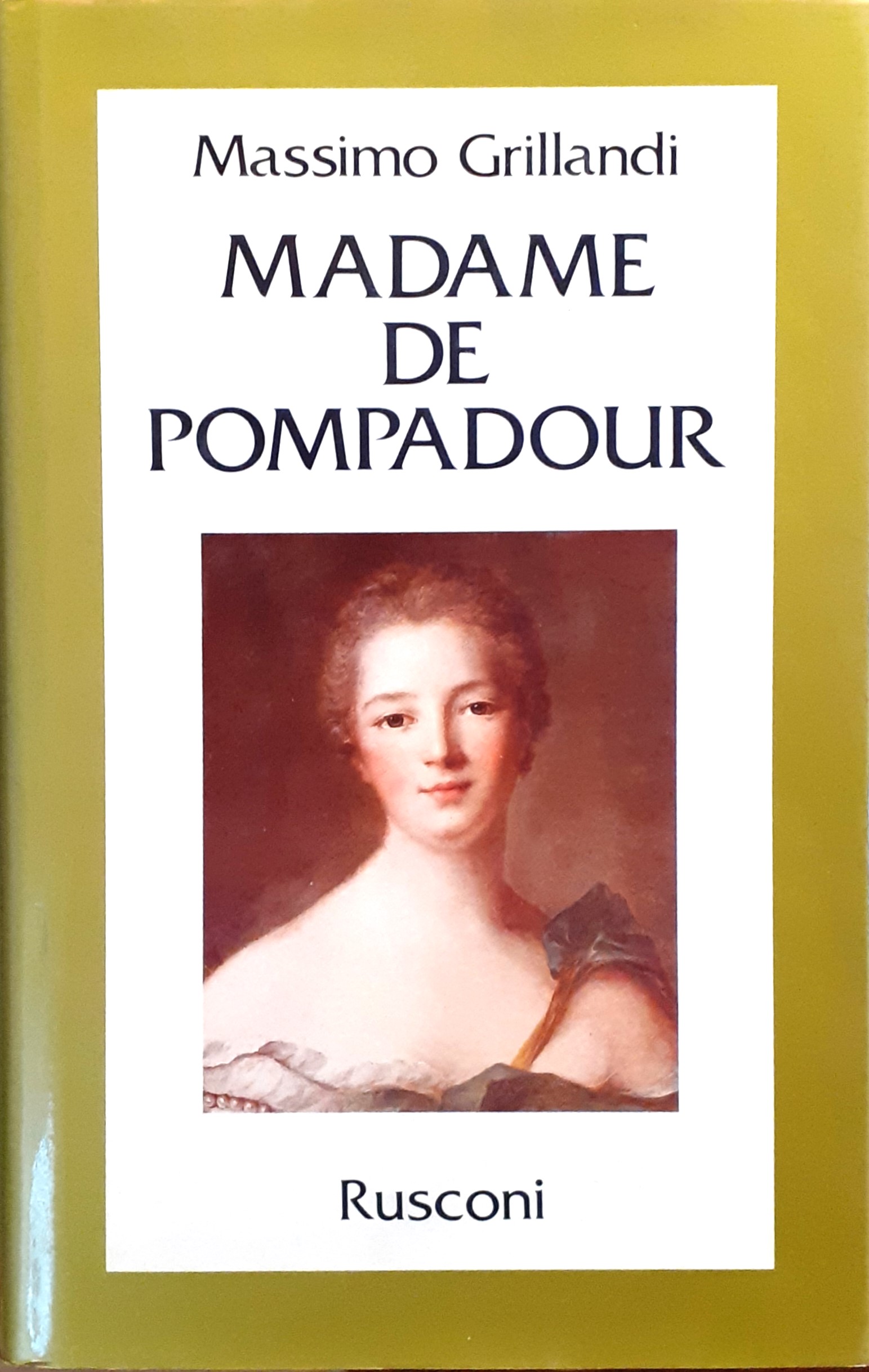Madame de Pompadour Rusconi 1986