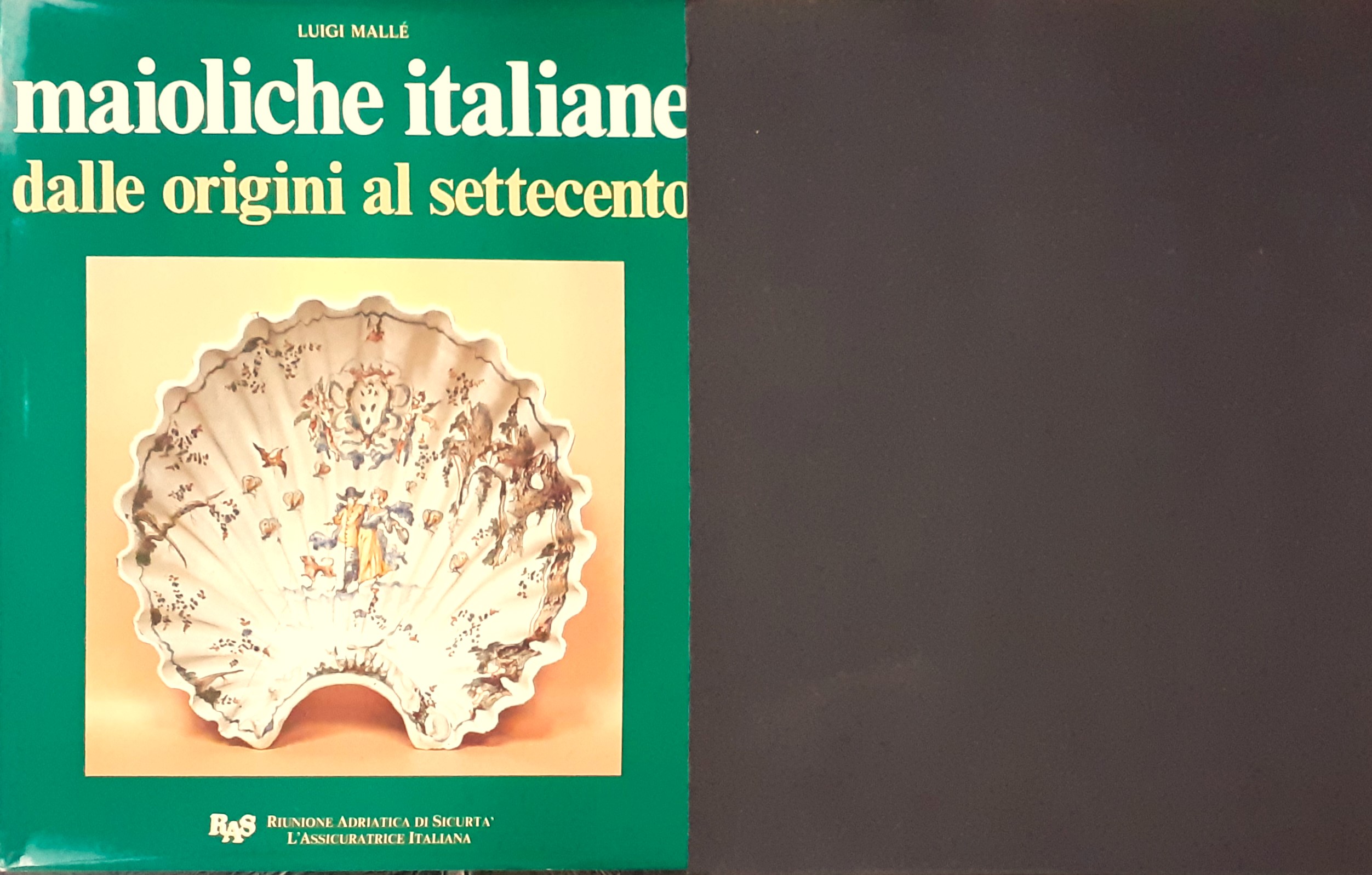 Maioliche italiane dalle origini al Settecento