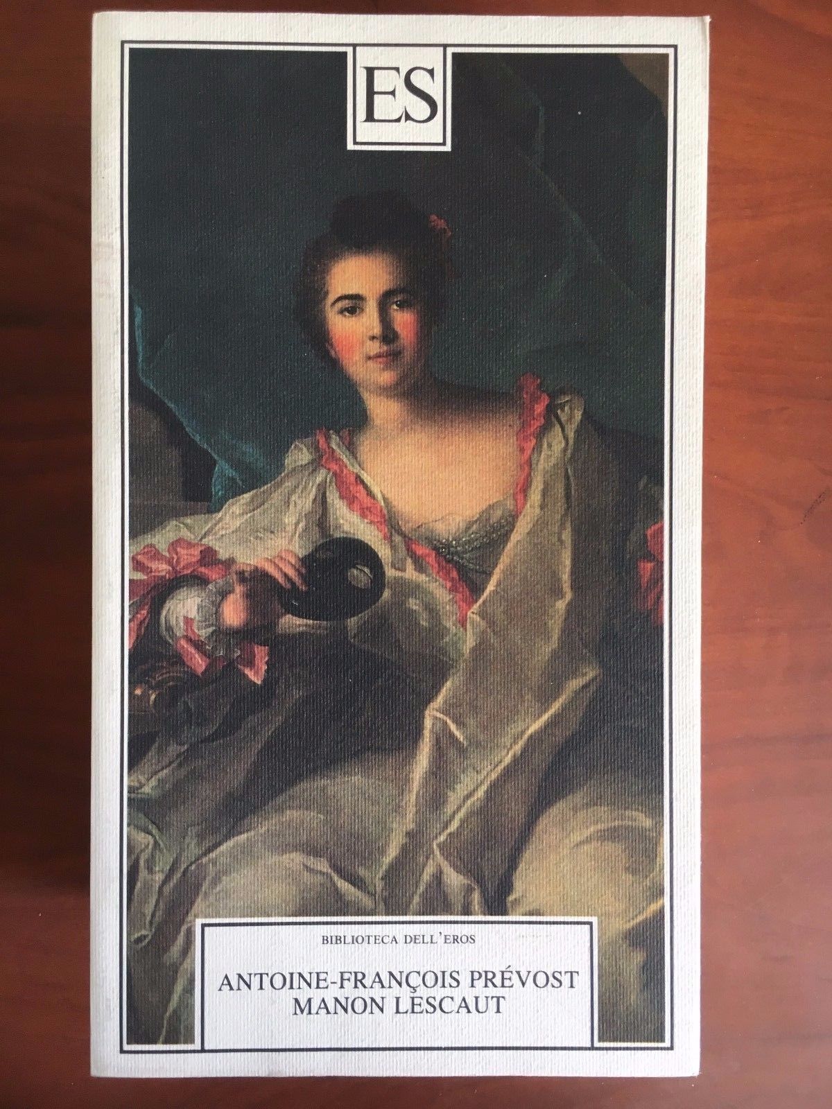 Manon Lescaut Antoine-François Prévost Biblioteca dell'Eros Ed ES 1992 - …