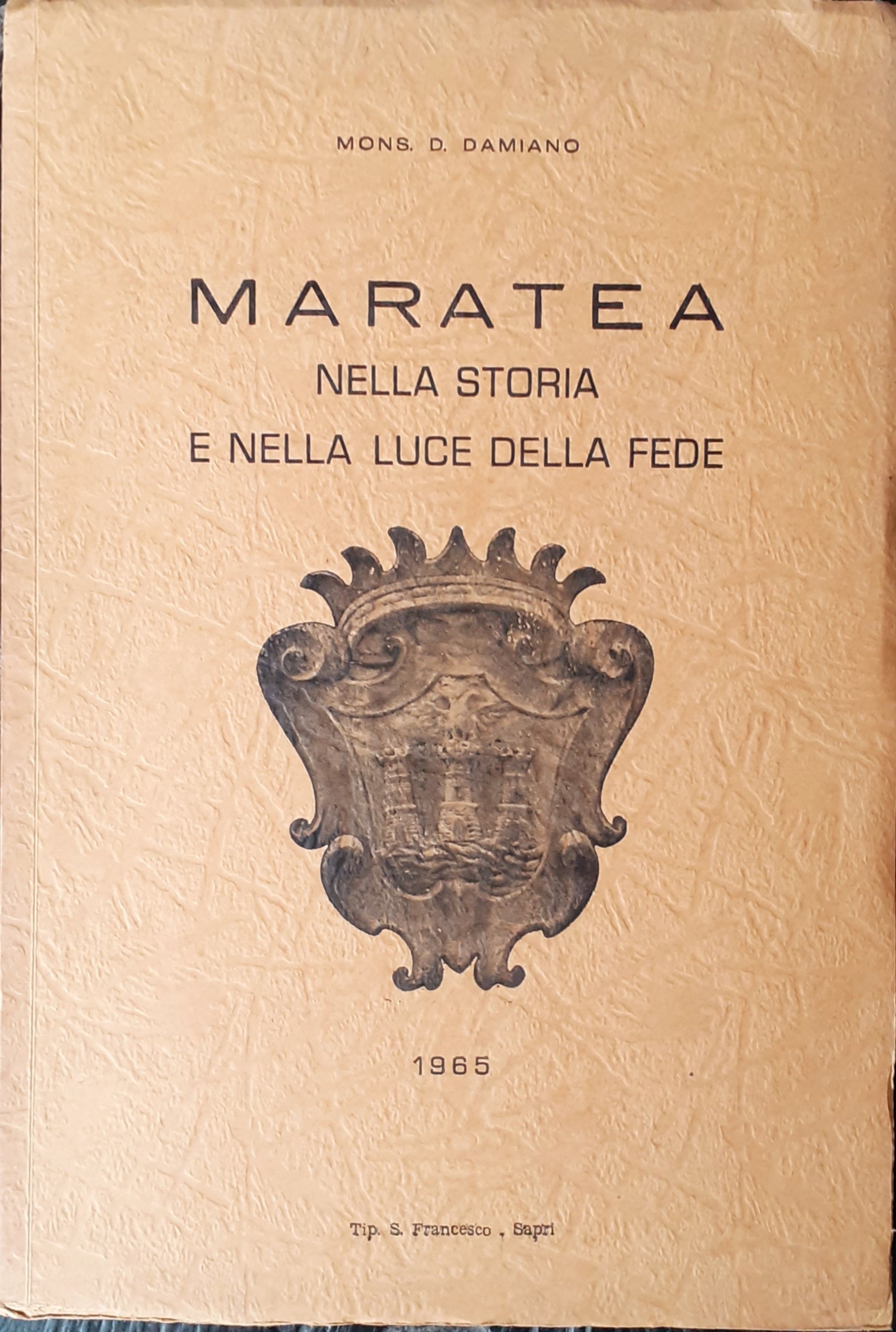 Maratea nella storia e nella luce della fede