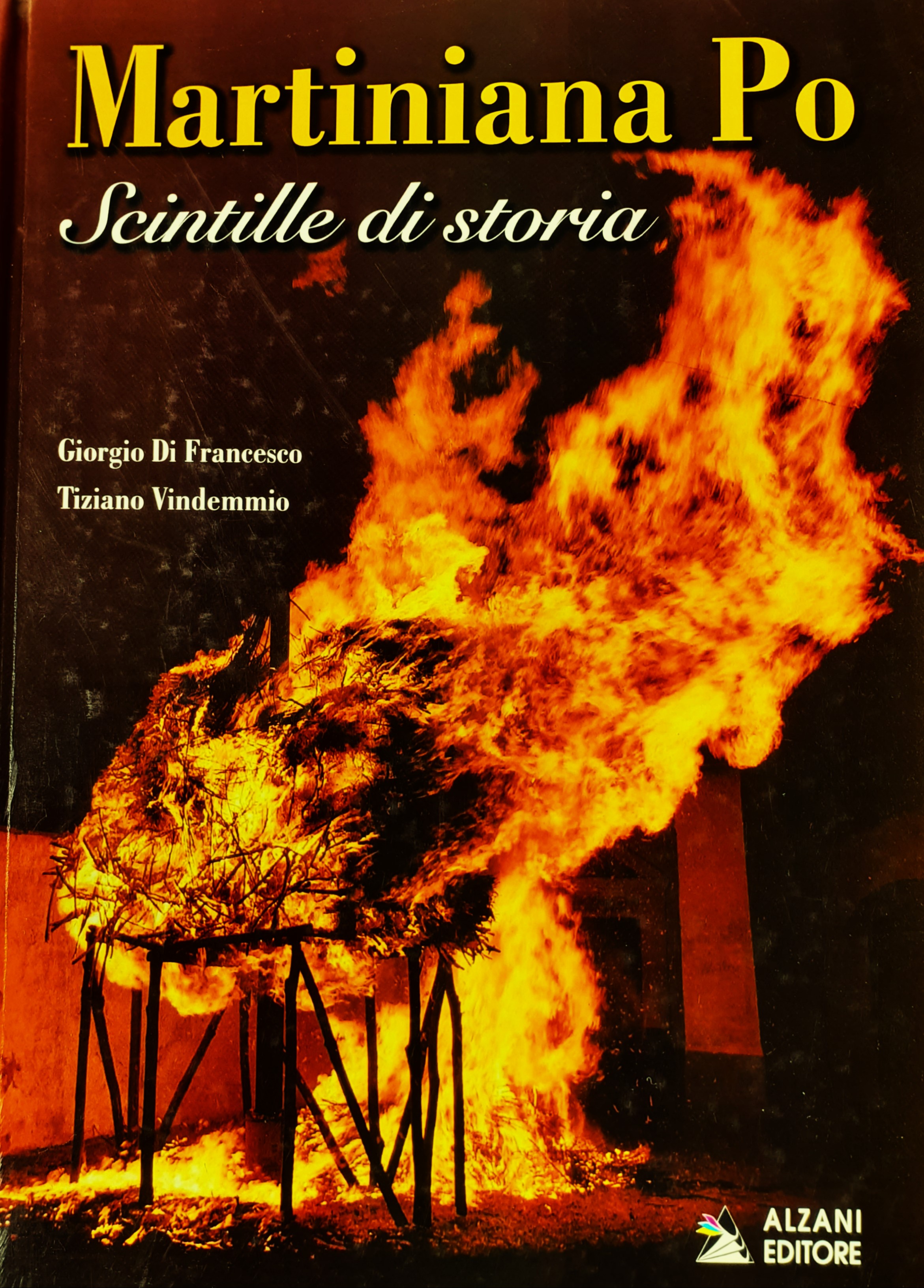 Martiniana Po Scintille di Storia Alzani Editore 2001