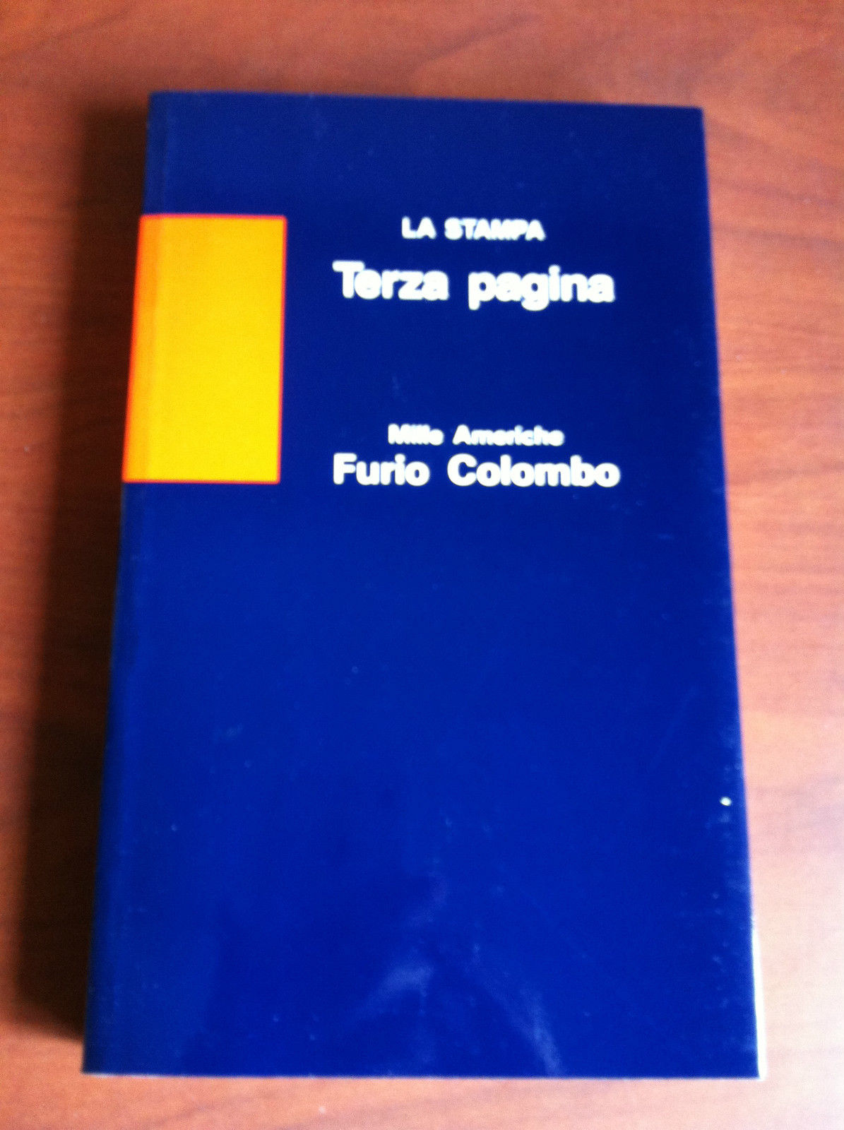 Mille Americhe di Furio Colombo La Stampa "Terza pagina" 1989 …