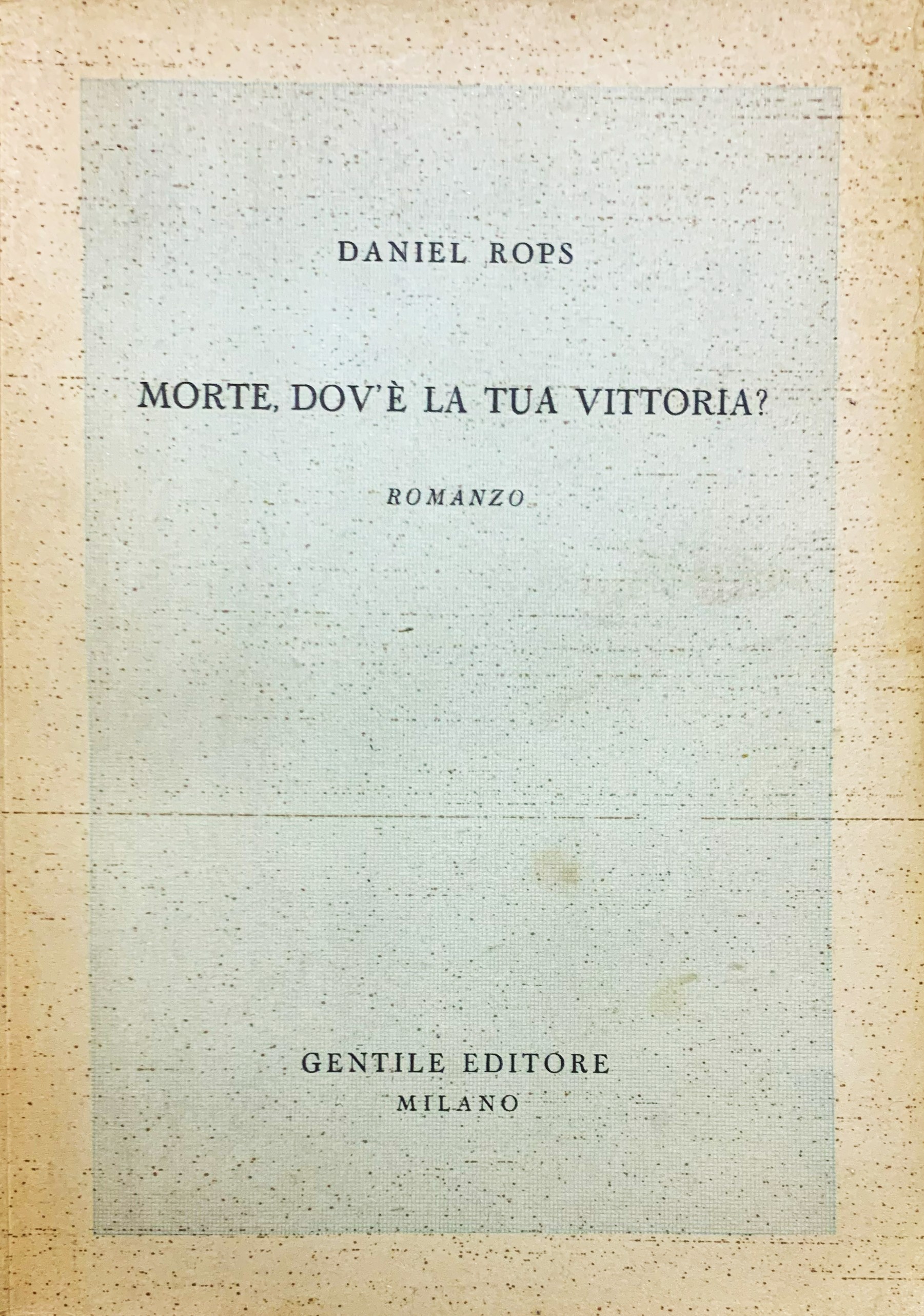 Morte, dov'è la tua vittoria?