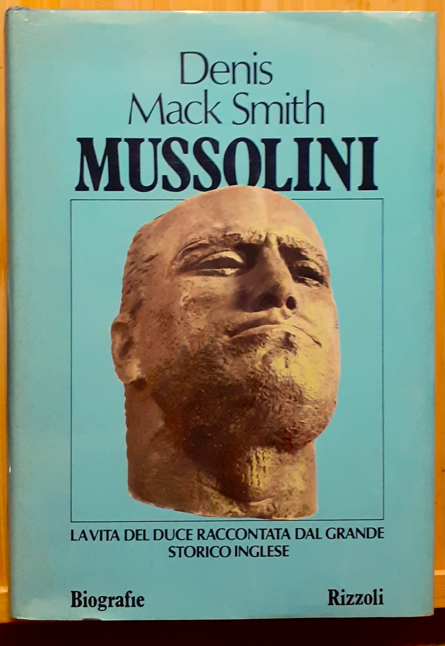 Mussolini. La vita del Duce raccontata dal grande storico inglese