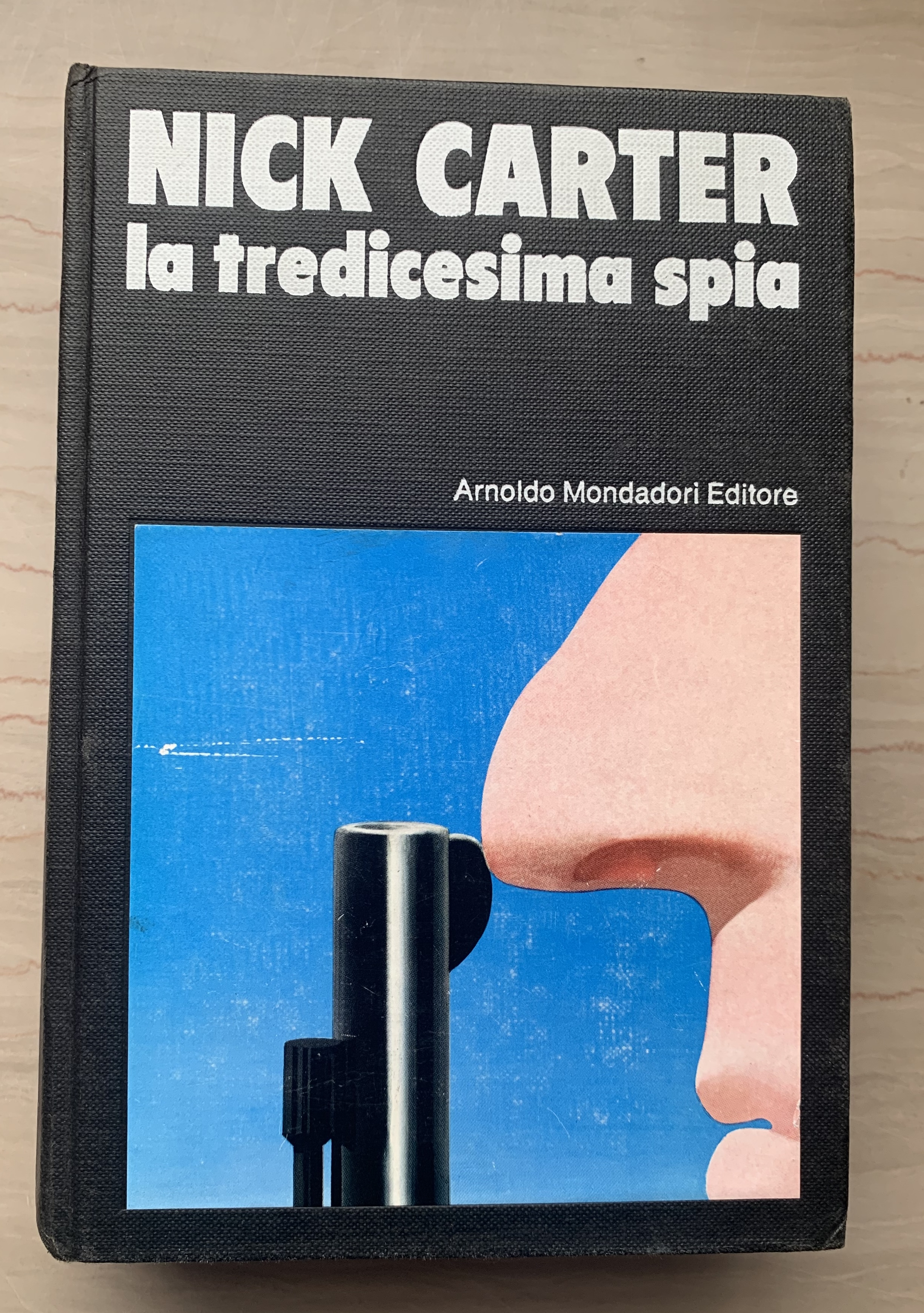 Nick Carter. La tredicesima spia: Agente Numero Tre: Sterminio - …