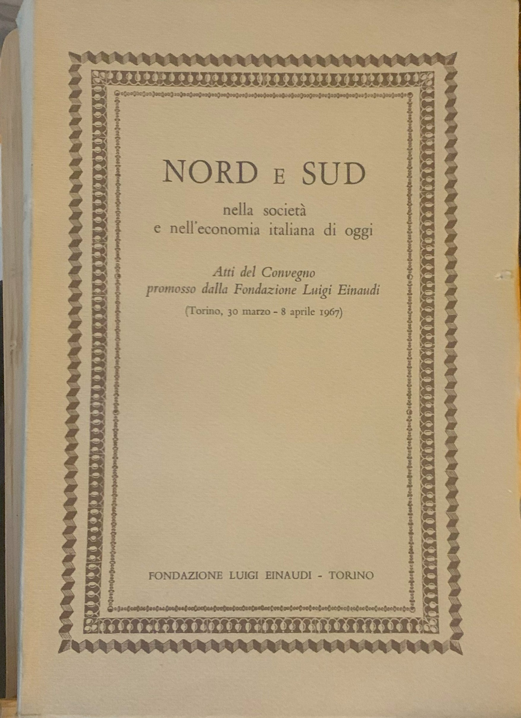 Nord e Sud nella società e nell'economia italiana di oggi. …