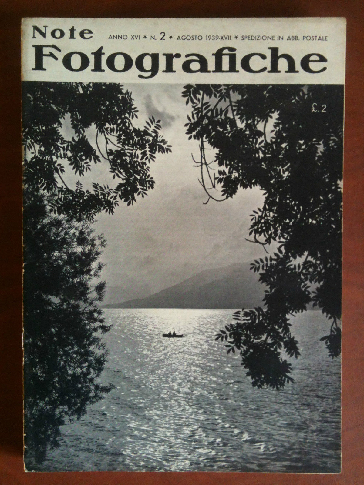 Note Fotografiche Anno XVI n^ 2 Agosto 1939 Cover di …