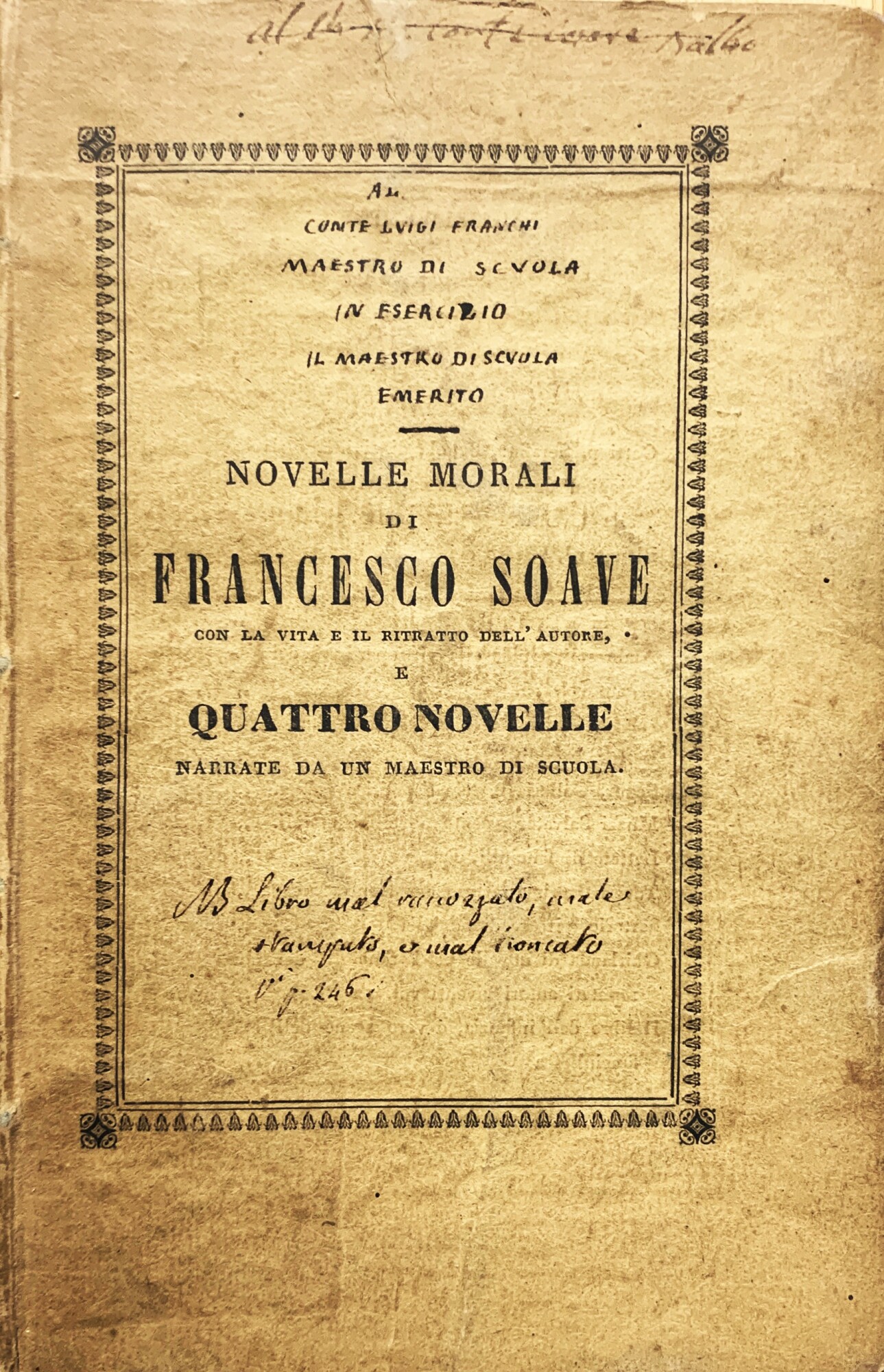 Novelle morali di Francesco Soave con la vita e il …