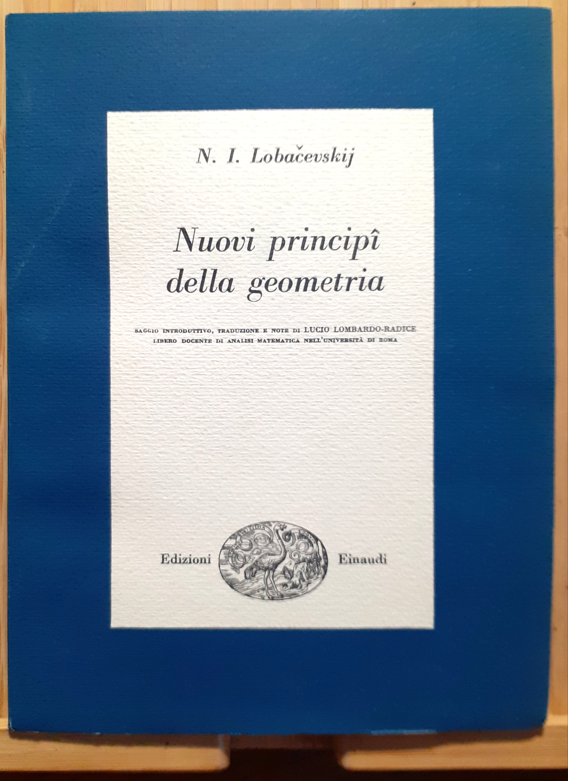 Nuovi principî della geometria con una teoria completa delle parallele