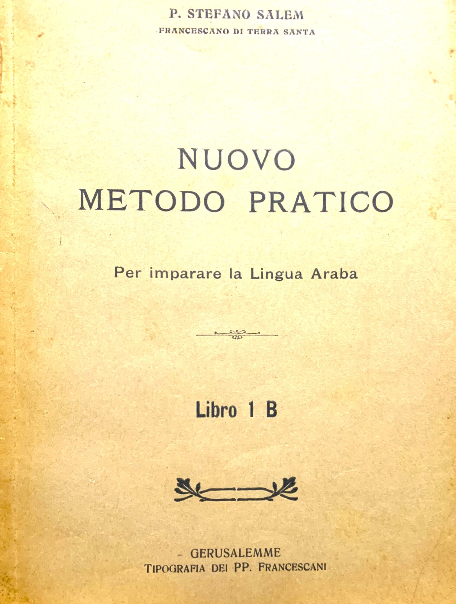 Nuovo Metodo Pratico Per imparare la Lingua Araba. Libro 1 …