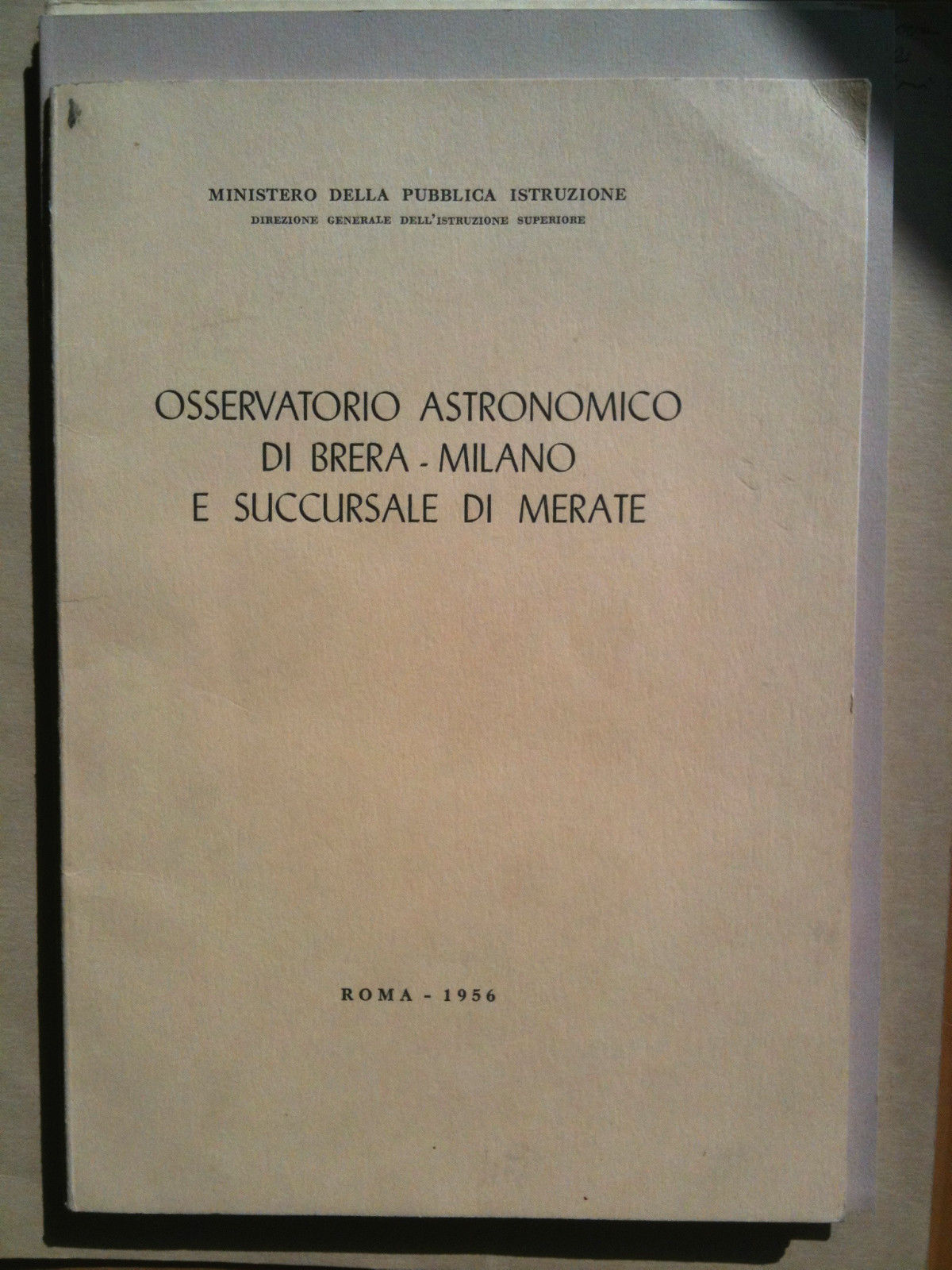 Osservatorio Astronimico di Brera - Milano e succursale di Merate …