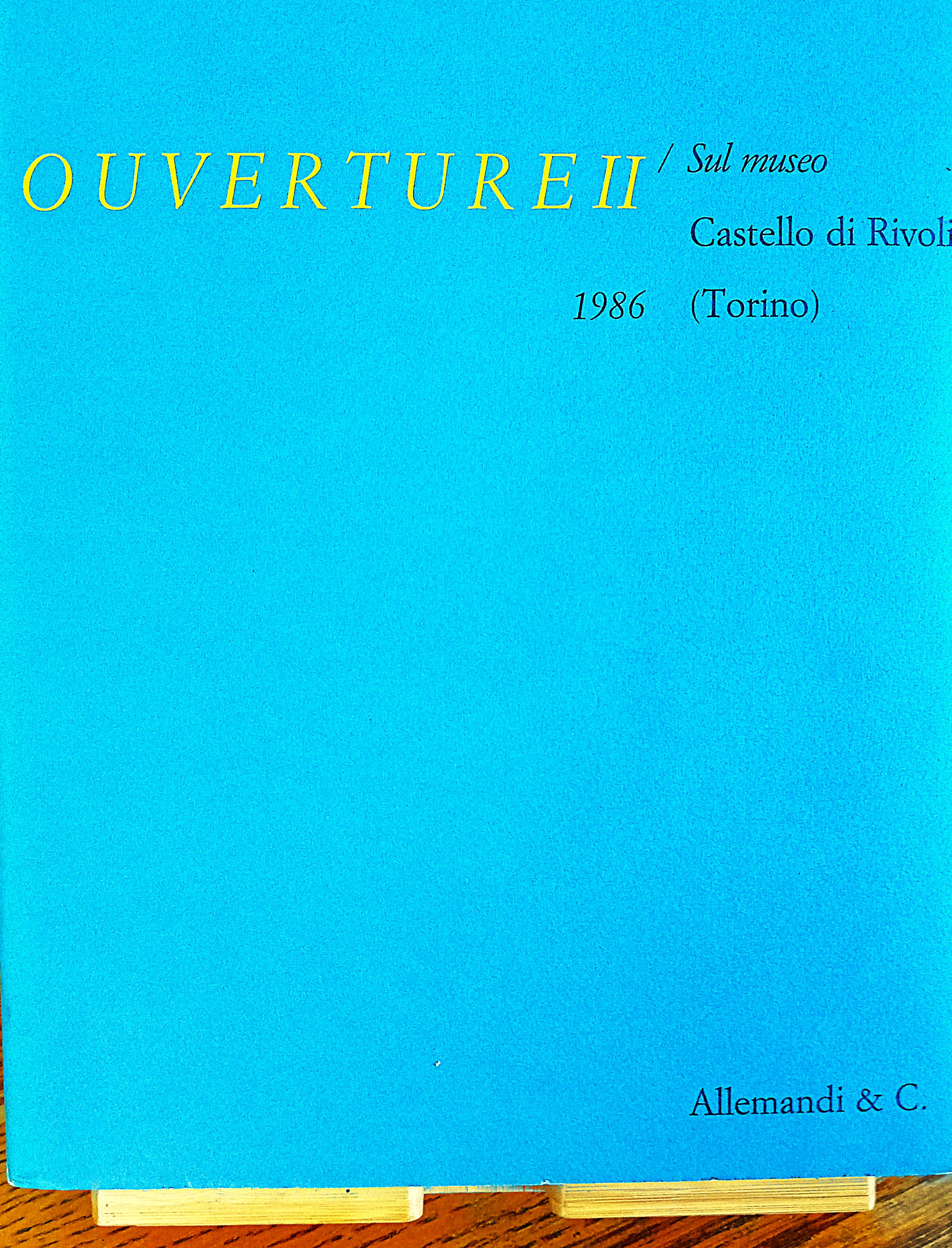 Ouverture II / Sul museo Castello di Rivoli (Torino)