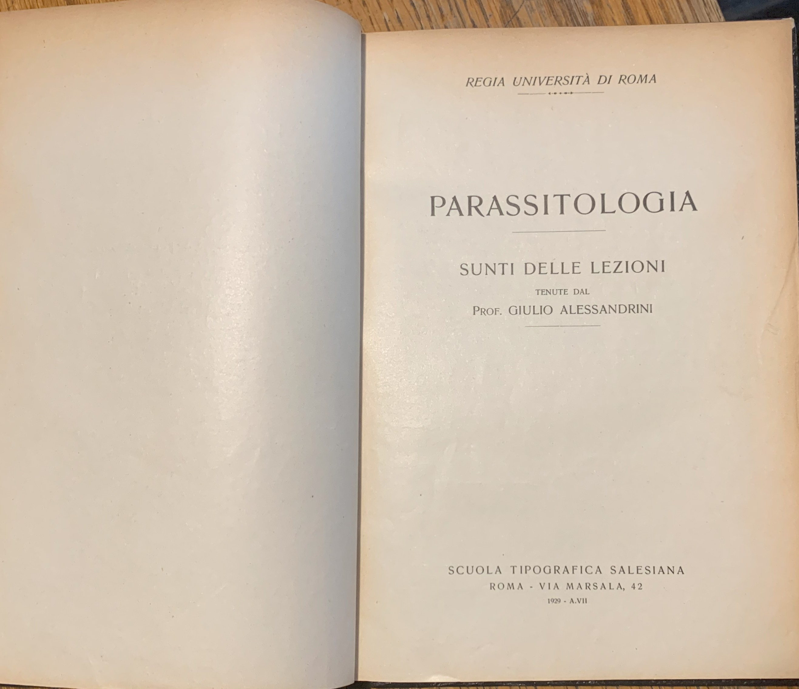 Parassitologia. Sunti delle lezioni tenute dal Prof. Giulio Alessandrini