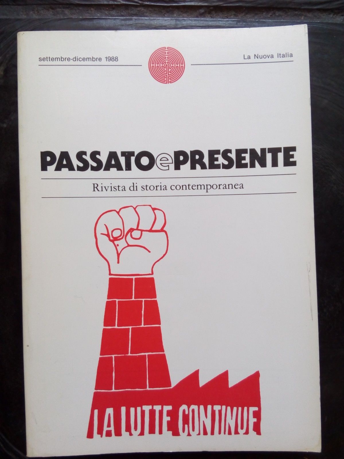 Passato &amp; Presente rivista di storia sett.-dic. 1988