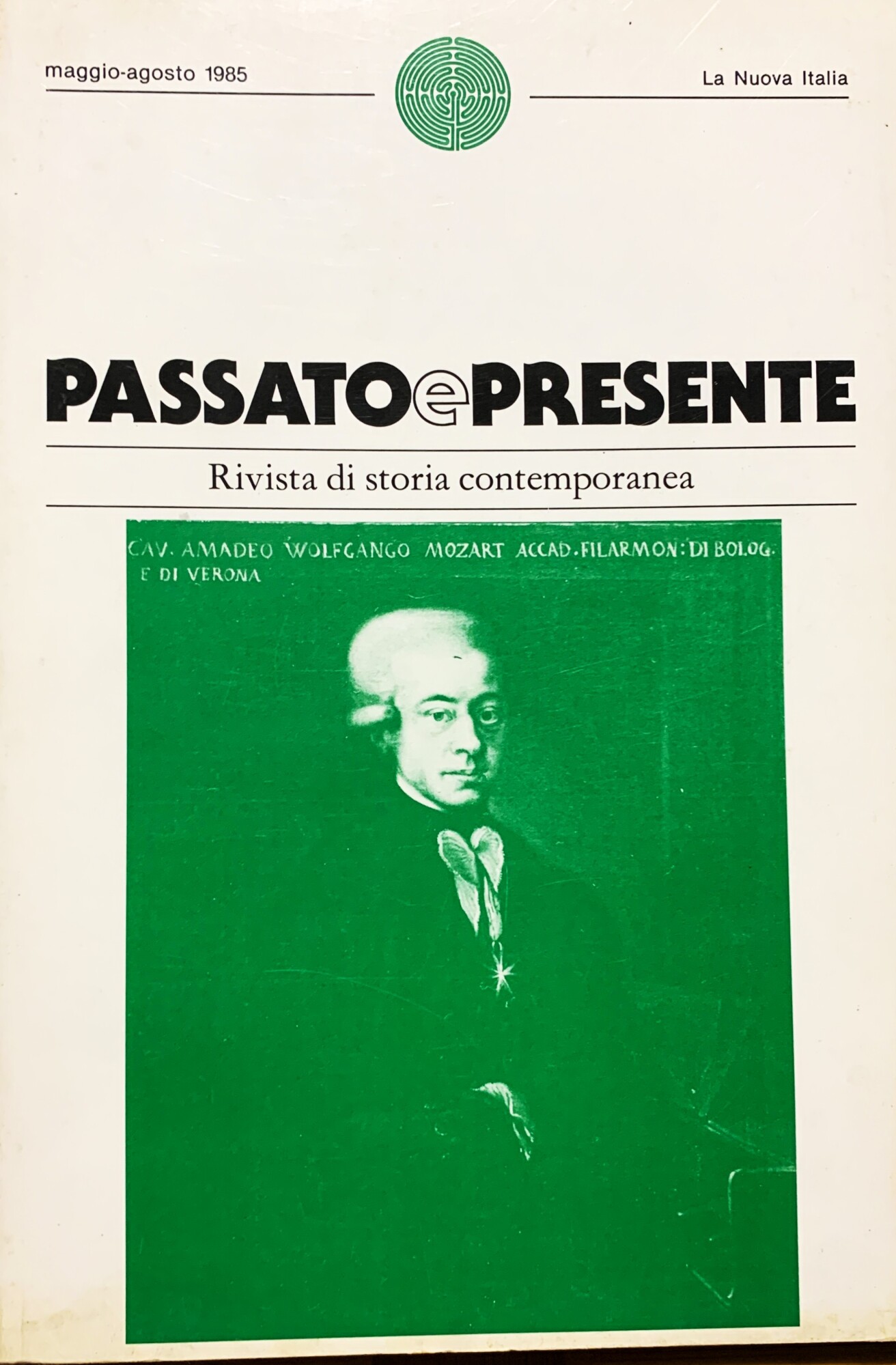 Passato e presente. Rivista di storia contemporanea (8, maggio-agosto 1985)