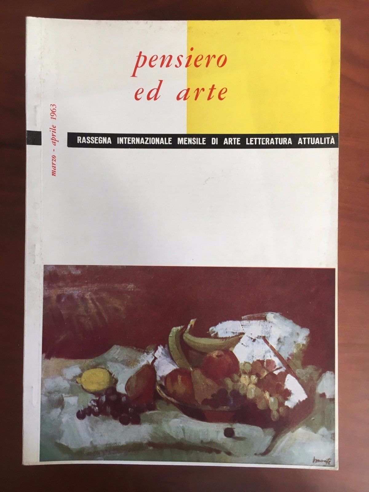 Pensiero ed Arte Anno XIX n^ 3-4 Marzo/aprile 1963 - …