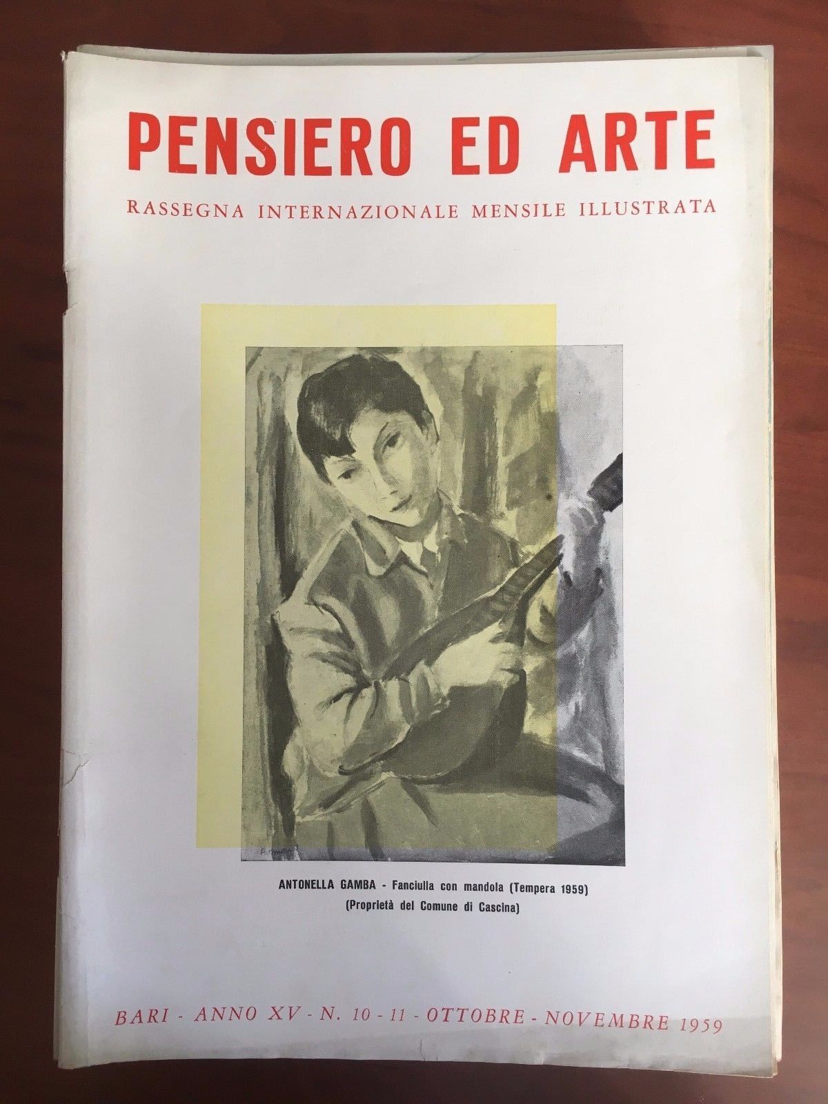 Pensiero ed Arte Anno XV n^ 10-11 Ottobre/Novembre 1959 - …
