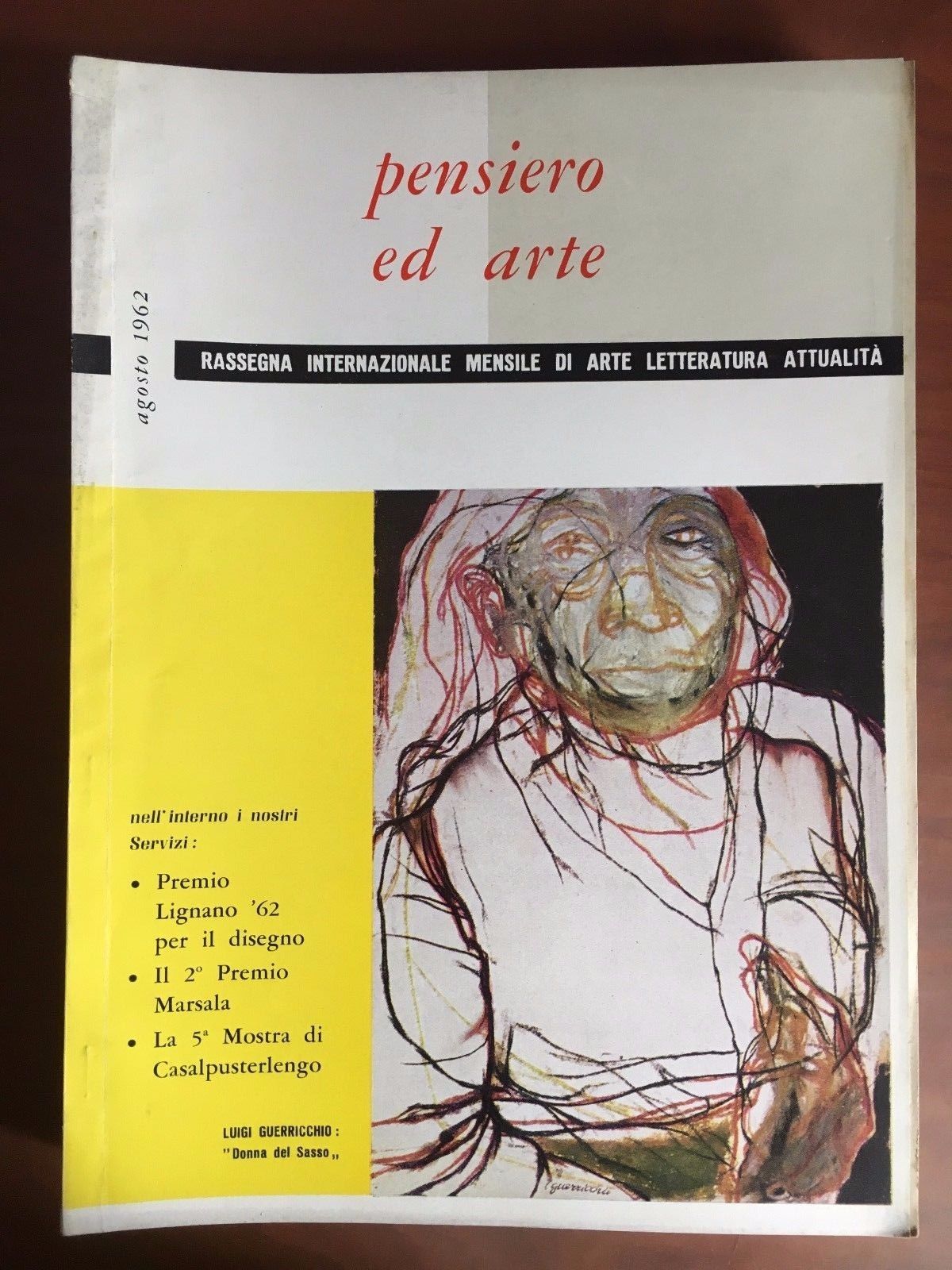 Pensiero ed Arte Anno XVIII n^ 8 Agosto 1962 - …